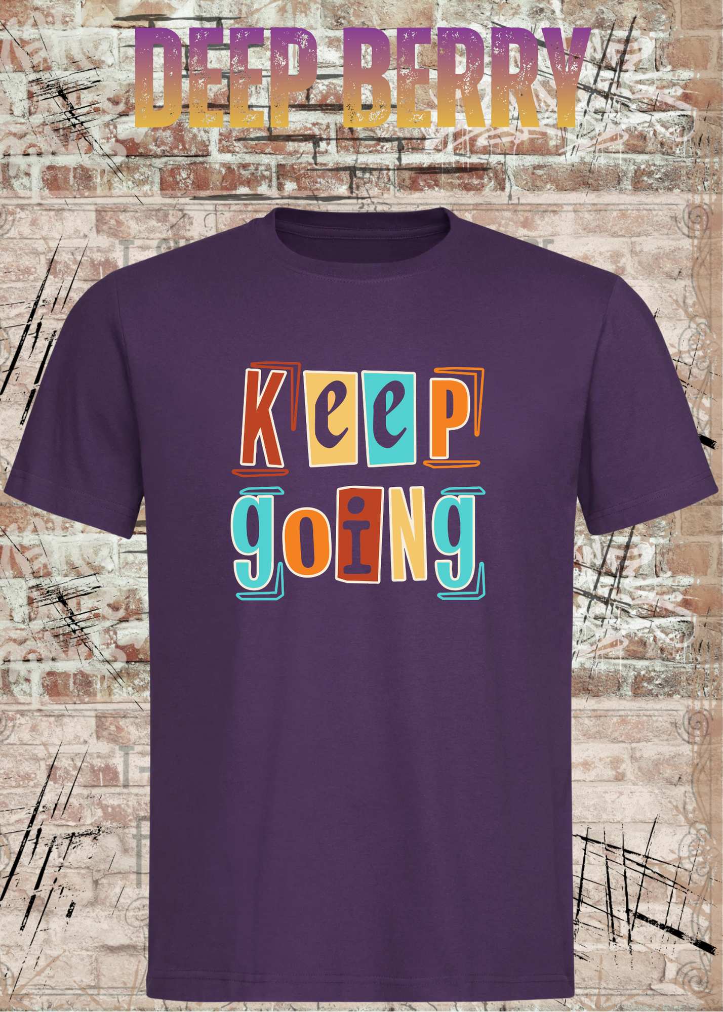 Keep Going Shirt – Motivations Unisex T-Shirt im Retro Streetwear Style