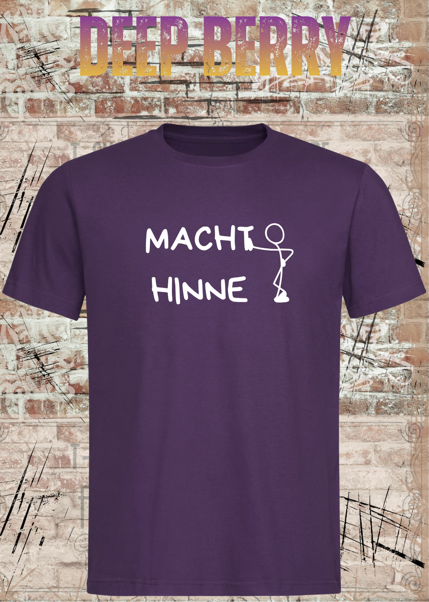 Macht Hinne Unisex T-Shirt Lustiger Dialekt Spruch