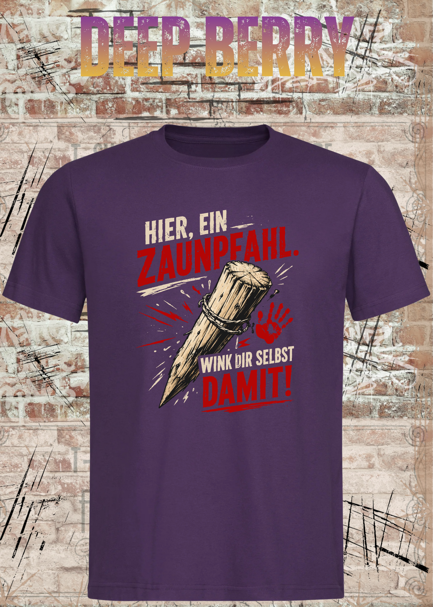 Hier, ein Zaunpfahl – Wink dir selbst damit | Lustiges Unisex T-Shirt