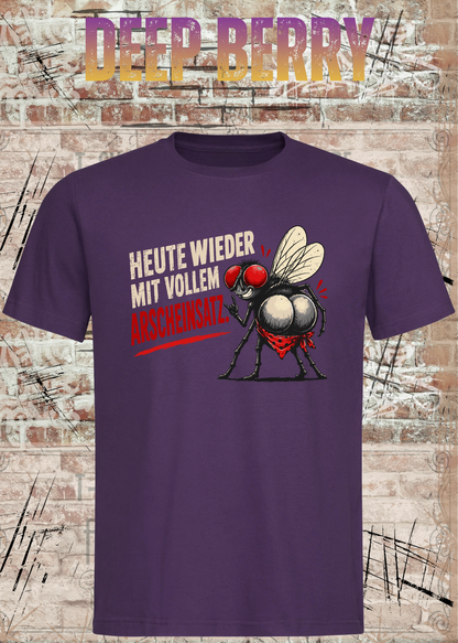 Heute wieder mit vollem Arscheinsatz – Lustiges Fliegen T-Shirt