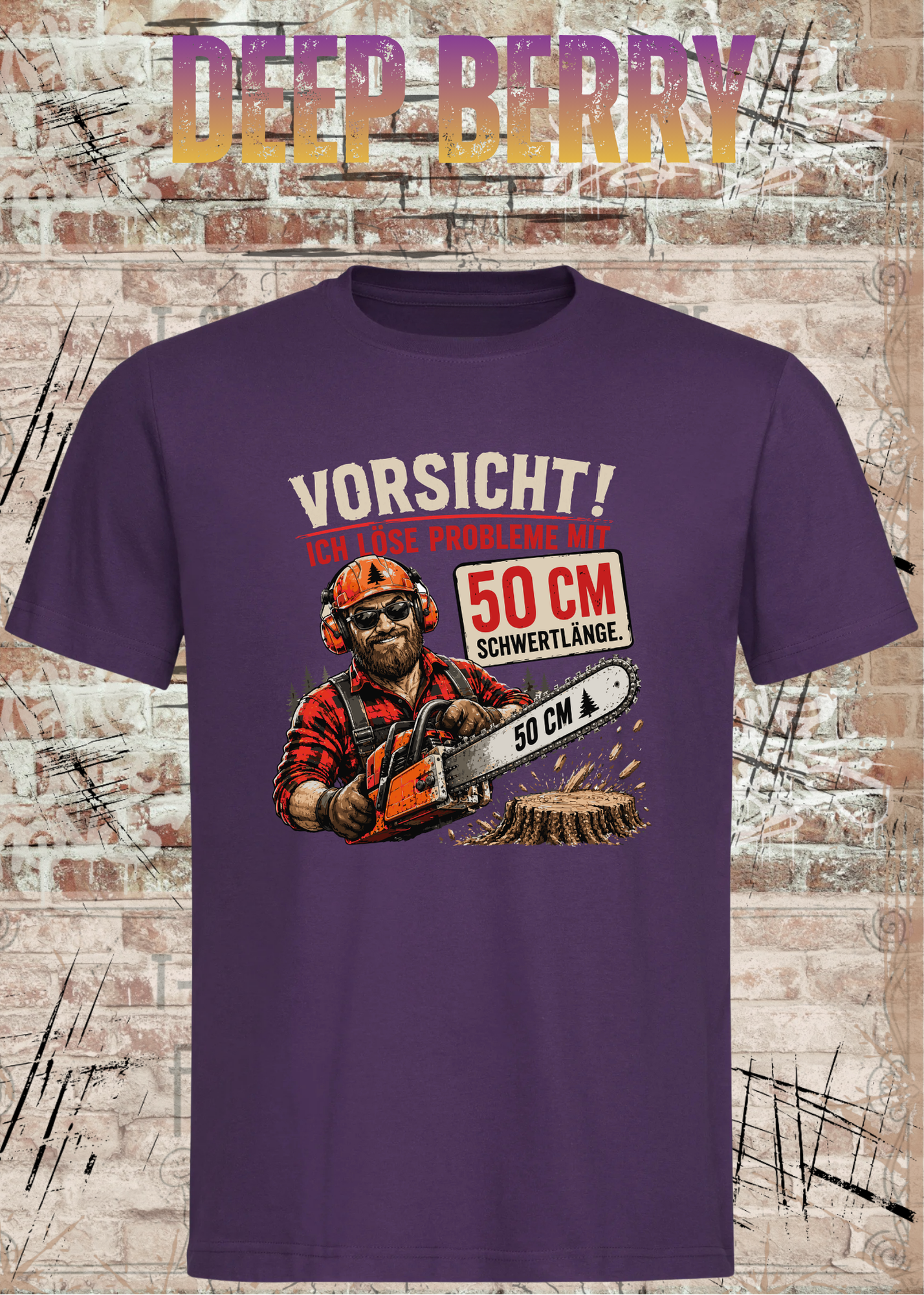 Vorsicht! Ich löse Probleme mit 50 cm Schwertlänge – Lustiges Waldarbeiter T-Shirt | Holzfäller Shirt | Motorsägen Humor