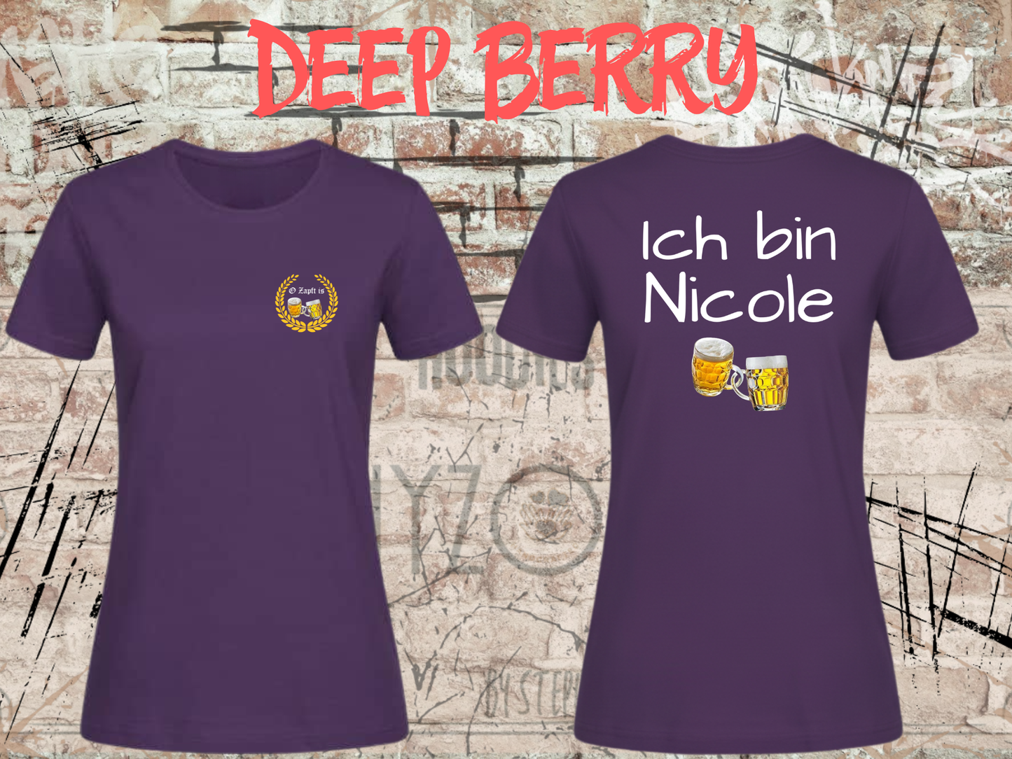 Damen T-Shirt O Zapft is / Ich bin (Name) das Partnershirt zu 'Falls ich betrunken bin, bringt mich zu (Name)Personalisierbar-Wiesn Geschenk