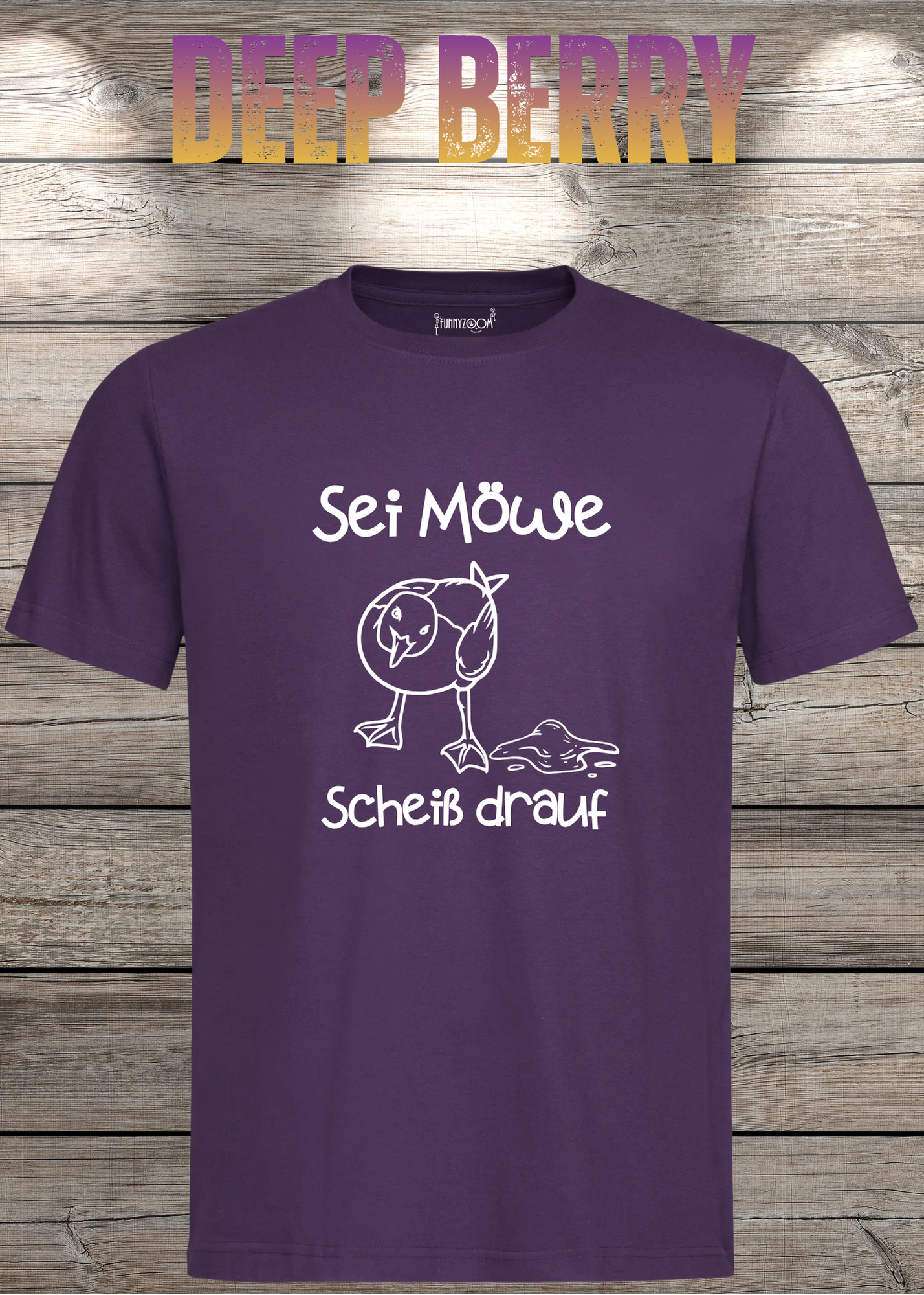 T-Shirt Sei Möwe scheiß drauf - Lustige Sprüche Geschenkidee Geburtstag Unisex viele Farben