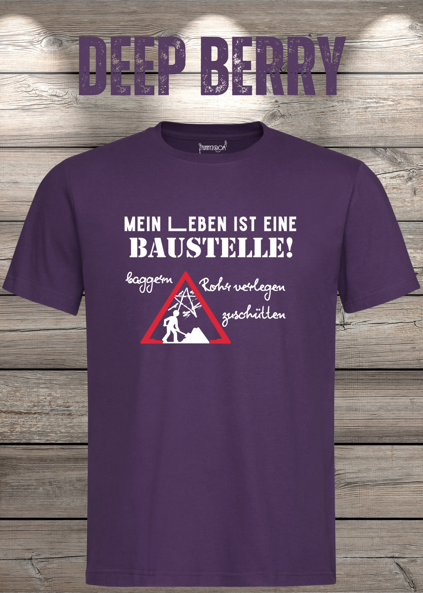 Herren T-Shirt Mein Leben ist eine Baustelle: baggern, rohr verlegen, zuschütten - Geschenkidee T-Shirt - Lustige Sprüche - Witziges T-Shirt
