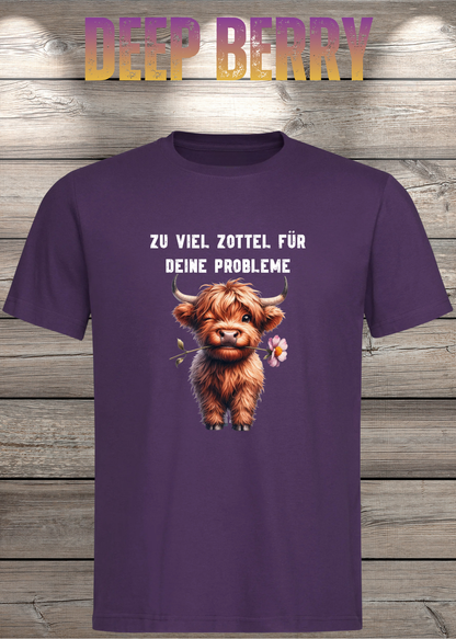 Unisex-T-Shirt „Zu viel Zottel für deine Probleme“ in Deep Berry.