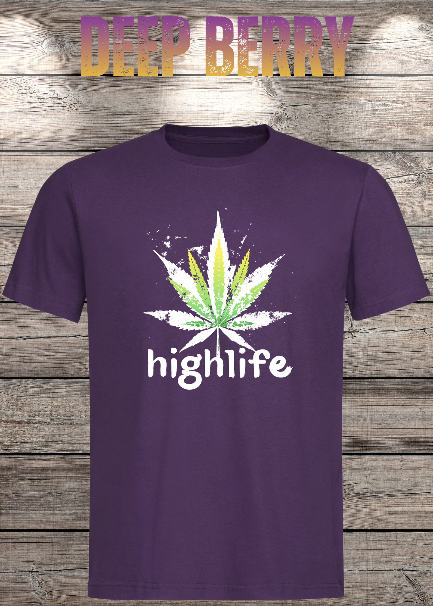 T-Shirt Highlife High Life - Marihuana Blatt Geschenkidee - Statement Unisex