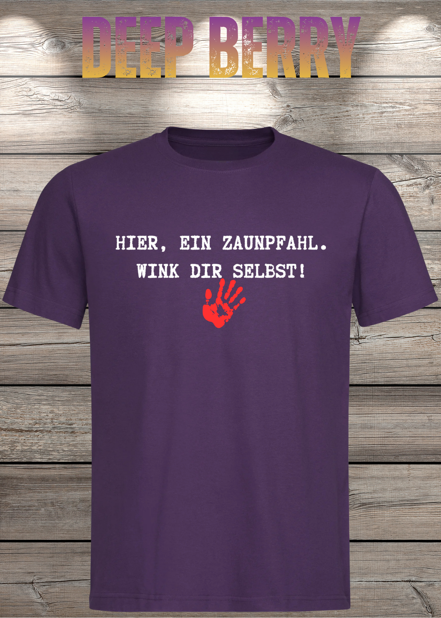 Hier ein Zaunpfahl - wink Dir selbst! Witziges Spruch T-Shirt