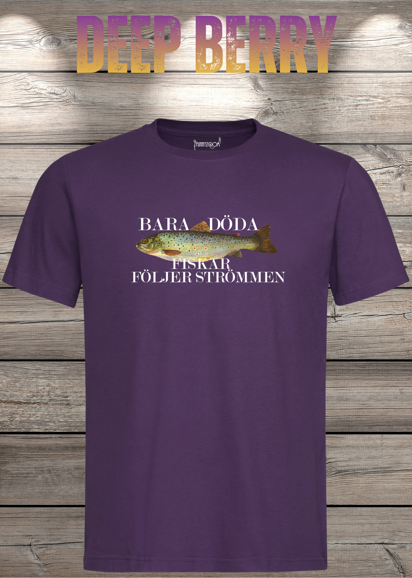 T-Shirt 'Bara Döda Fiskar Följer Strömmen' - Schwedischer Spruch Geschenk Unisex