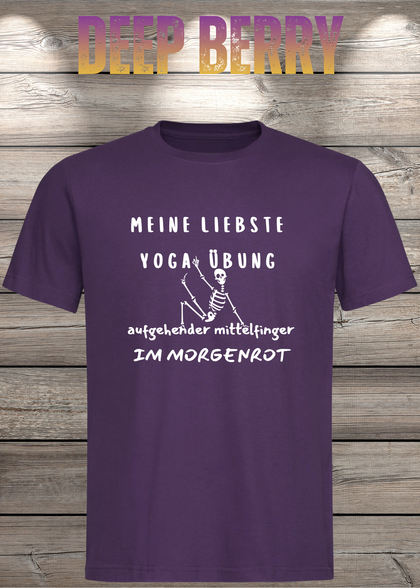 Meine liebste Yoga Übung: Aufgehender Mittelfinger im Morgenrot - Witziges T-Shirt Unisex