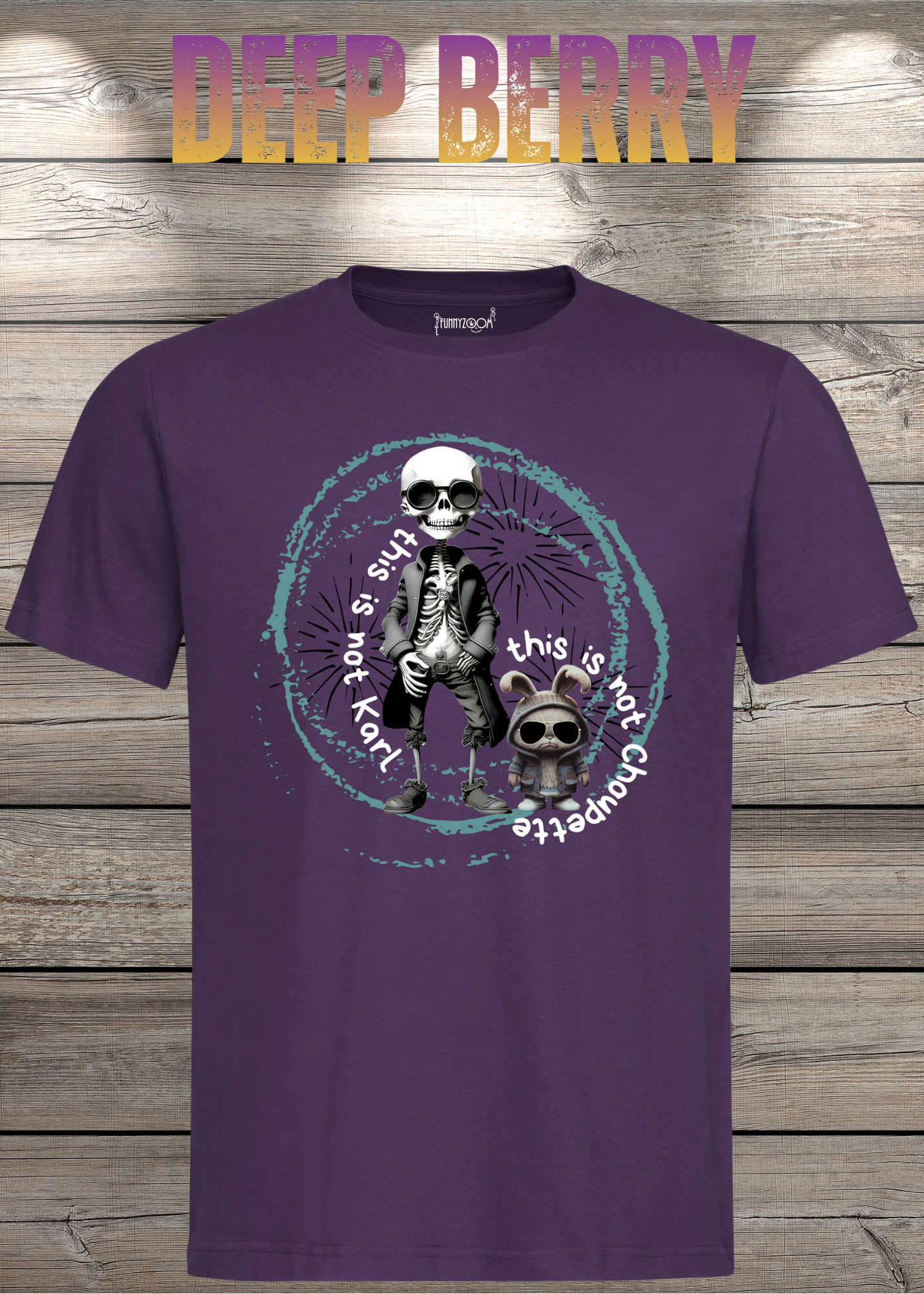 T-Shirt 'This is not Karl this is not Choupette' - Fashion Humor Geschenk Unisex