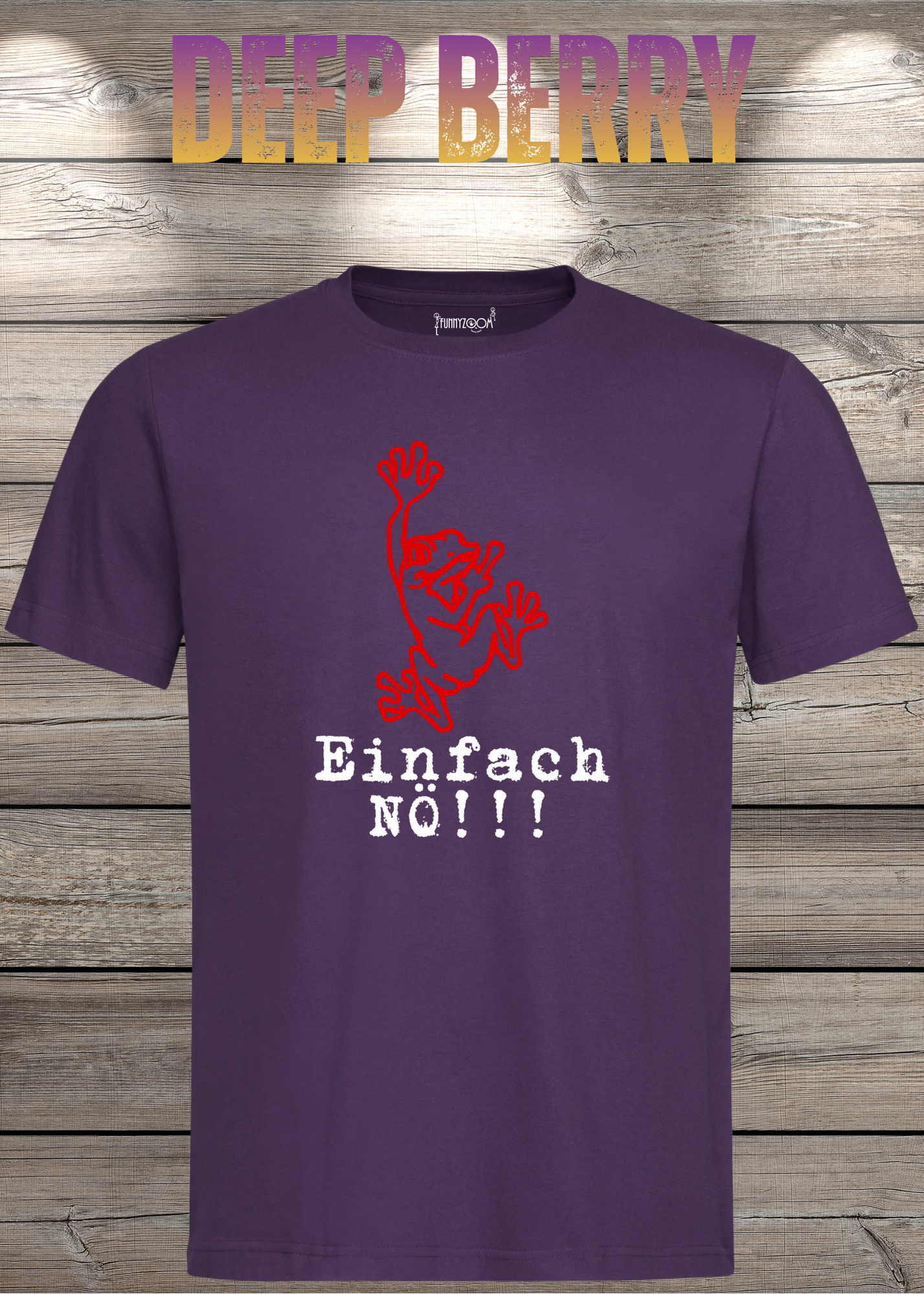 T-Shirt Einfach NÖ!!! Lustige Sprüche Geschenkidee Geburtstag Freizeit Frosch Unisex viele Farben