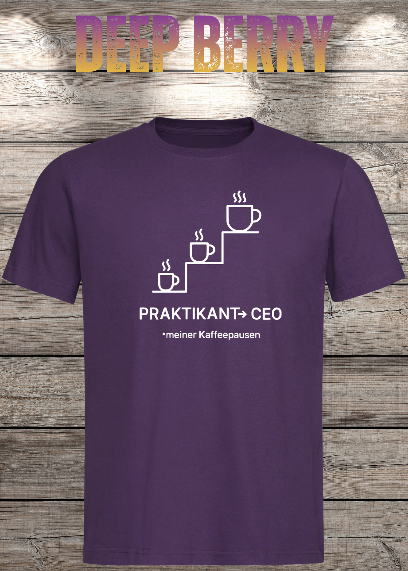 Unisex T-Shirt: Praktikant CEO meiner Kaffeepausen