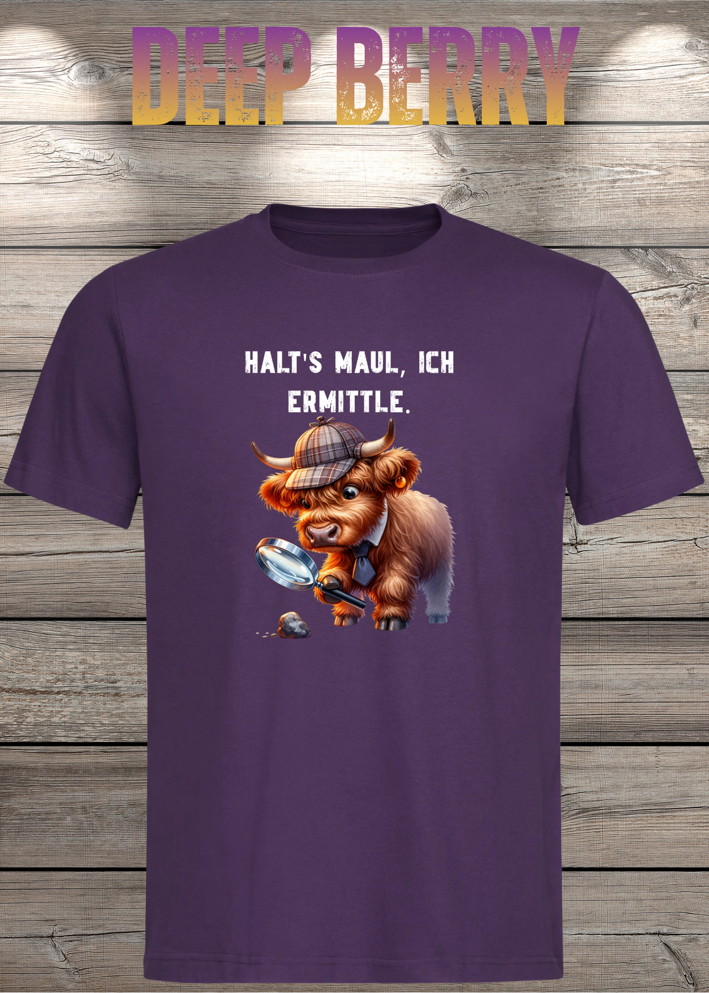 Highland Kuh Unisex T-Shirt - Haltś maul, ich ermittle! - Lustiges Detektiv-Shirt
