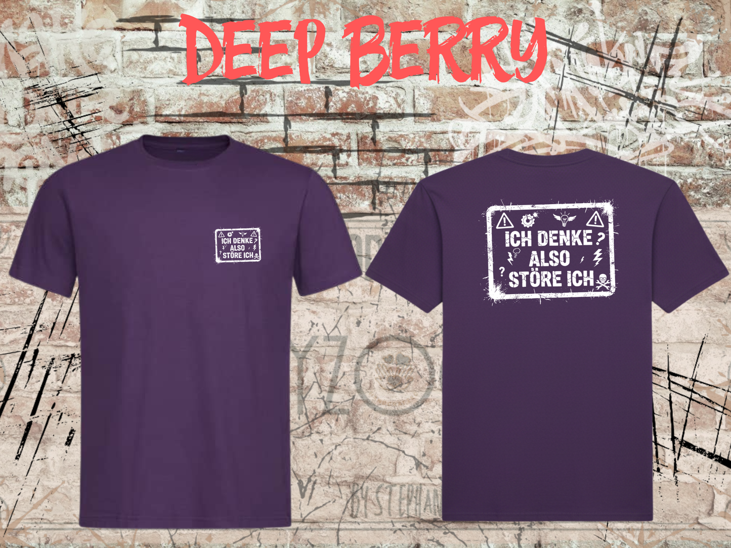 Unisex T-Shirt ich denke, also störe ich