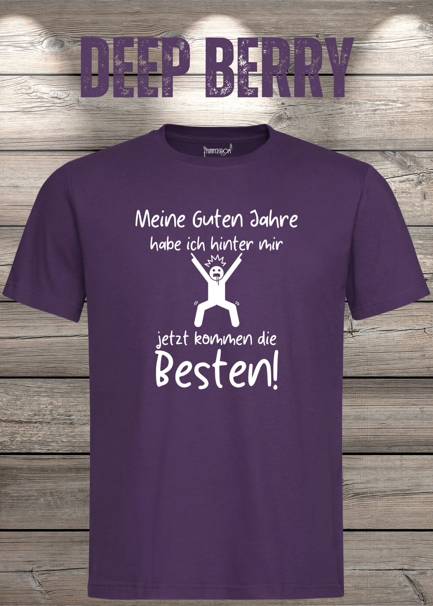 Meine guten Jahre habe ich hinter mir – Lustiges Rentner T-Shirt