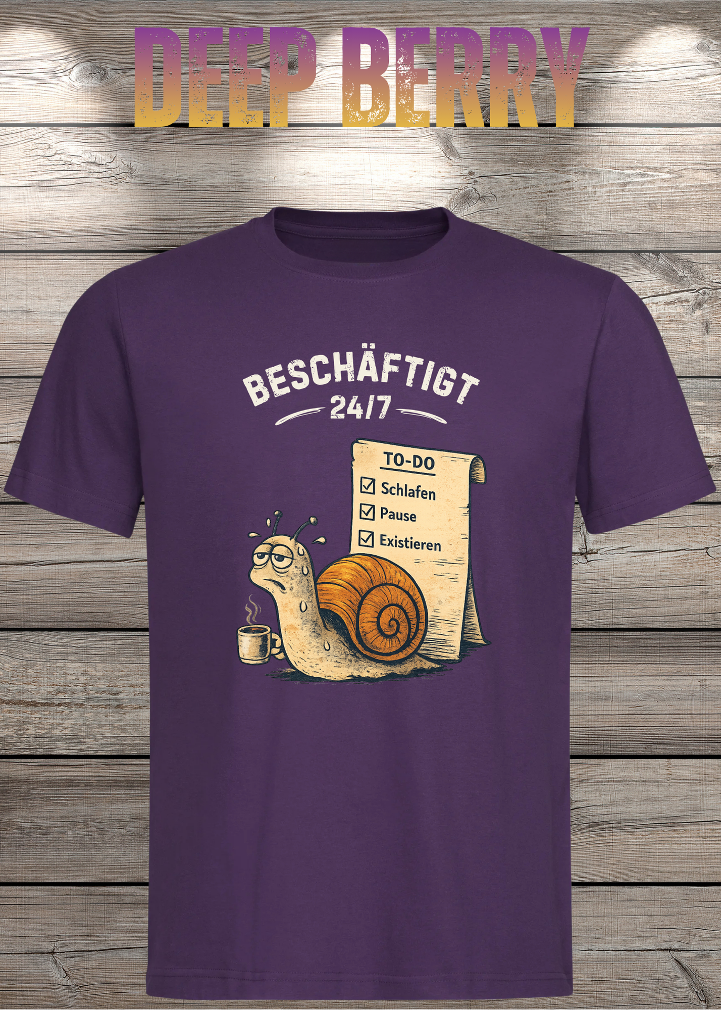 Beschäftigt 24/7 Schnecken T-Shirt in deep berry- Witziges Unisex Shirt