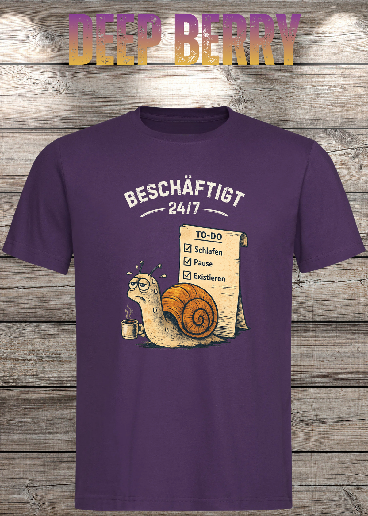 Beschäftigt 24/7 Schnecken T-Shirt in deep berry- Witziges Unisex Shirt