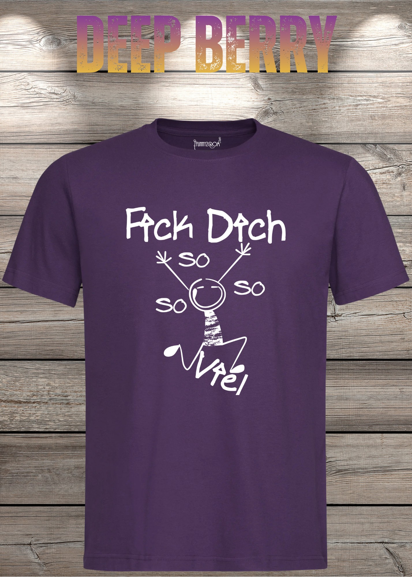 T-Shirt 'Fick Dich So So So So viel' - Lustiges Statement Geschenk Unisex