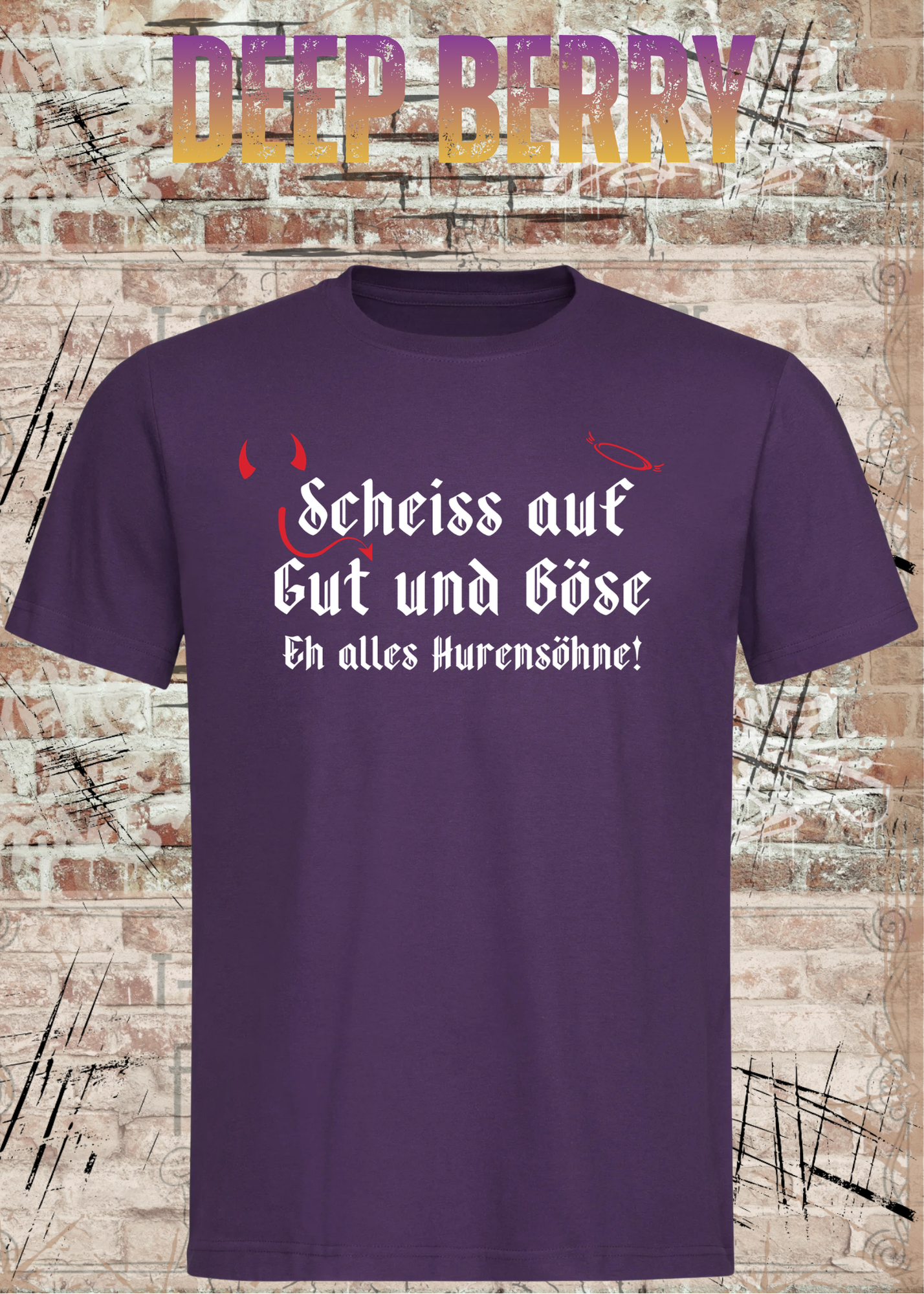 Scheiß auf Gut und Böse T-Shirt – Sarkastisches Statement Shirt
