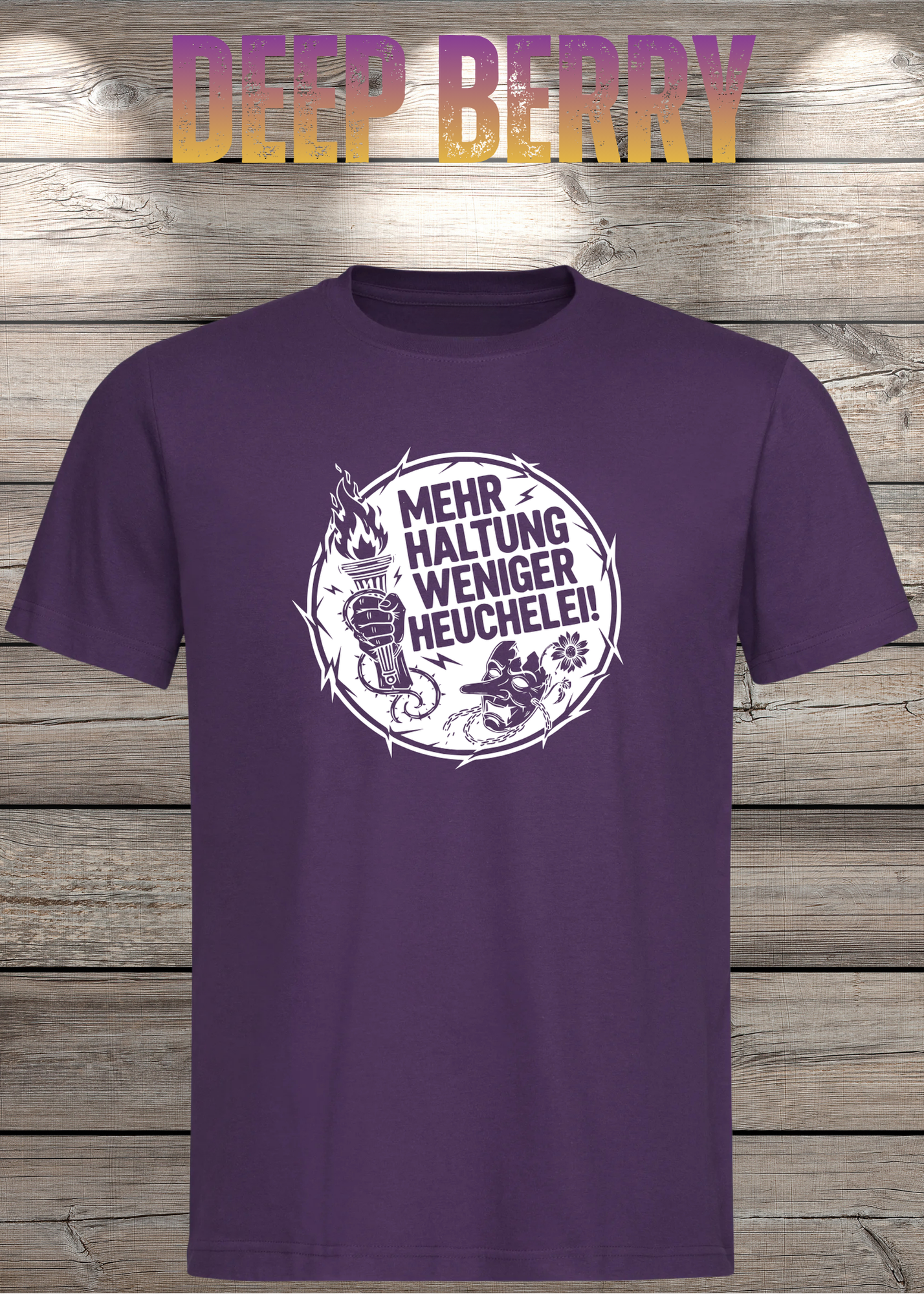 Unisex T-Shirt Mehr Haltung weniger Heuchelei