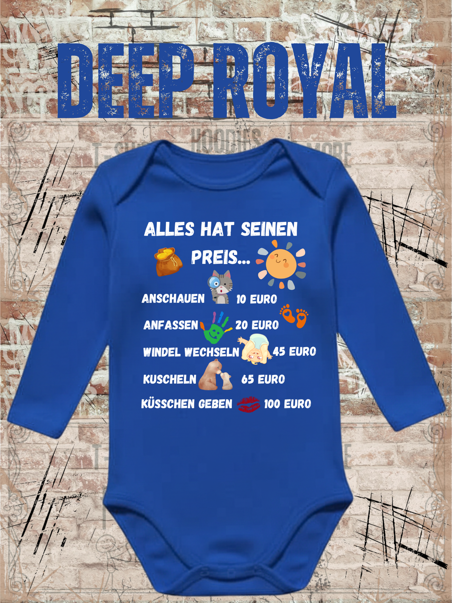 Alles Hat Seinen Preis Baby Body | Lustiger Baby Body mit Humor Spruch Geschenk zur Geburt