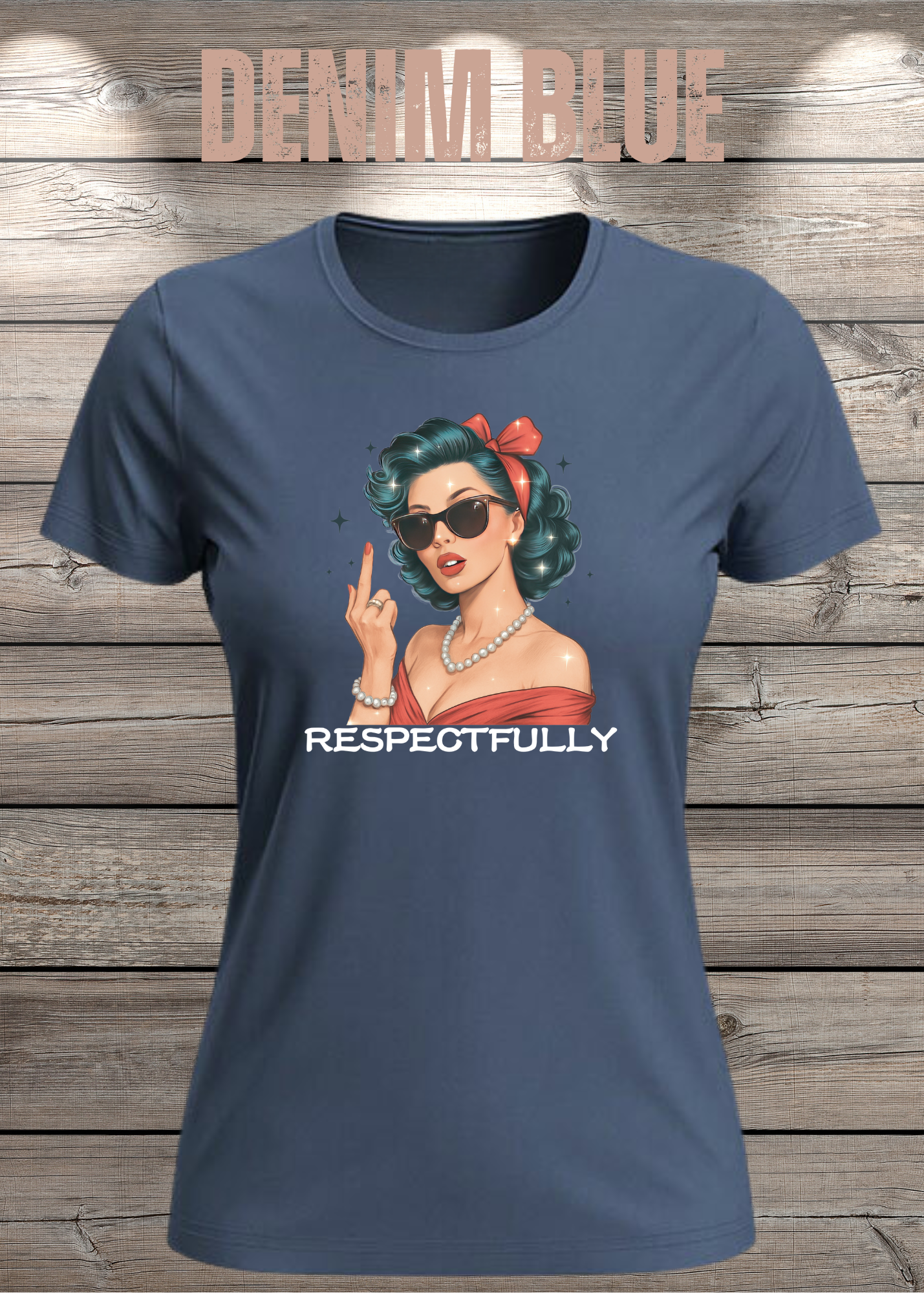 Respectfully - Sass Damen T-Shirt mit Spruch