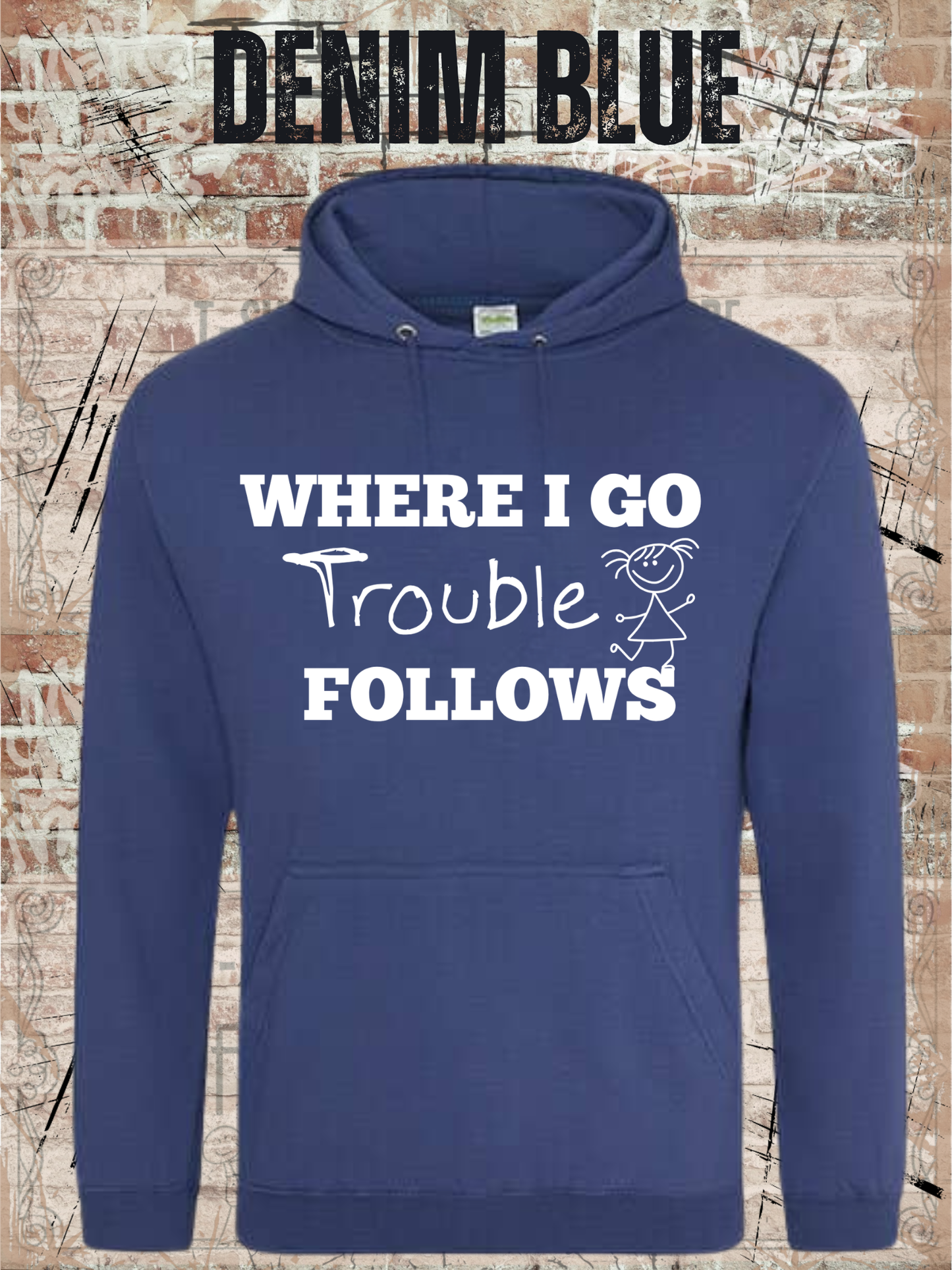 Eltern Hoodie 'Where I Go Trouble Follows' – Partnerlook mit Tochter | Unisex Kapuzenpulli