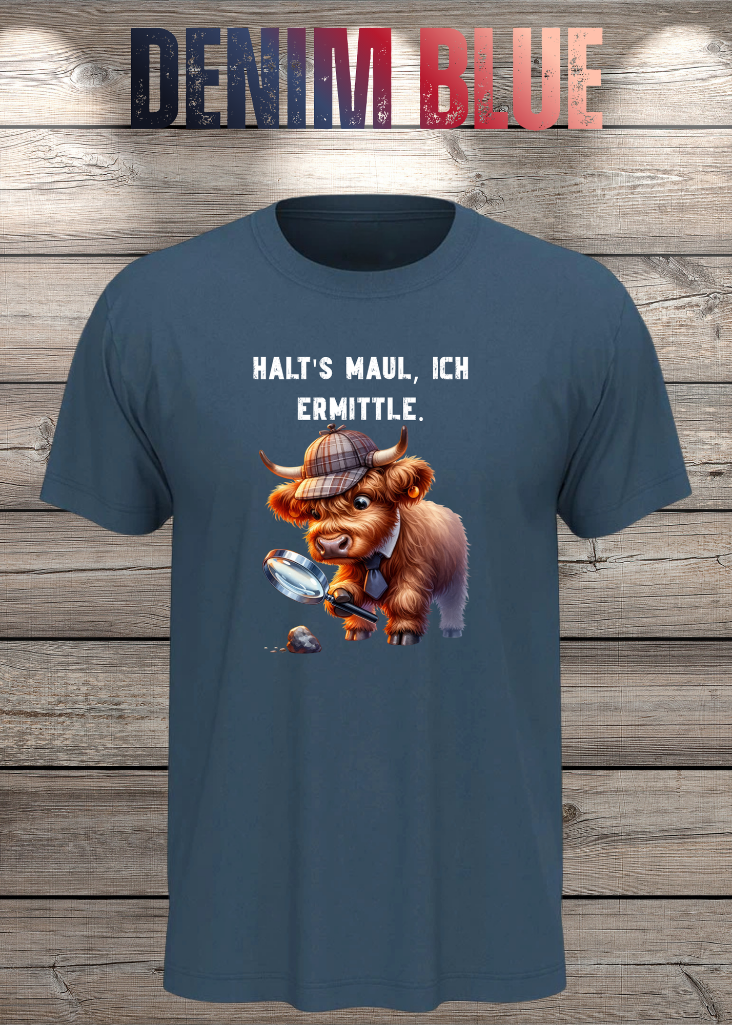 Highland Kuh Unisex T-Shirt - Haltś maul, ich ermittle! - Lustiges Detektiv-Shirt