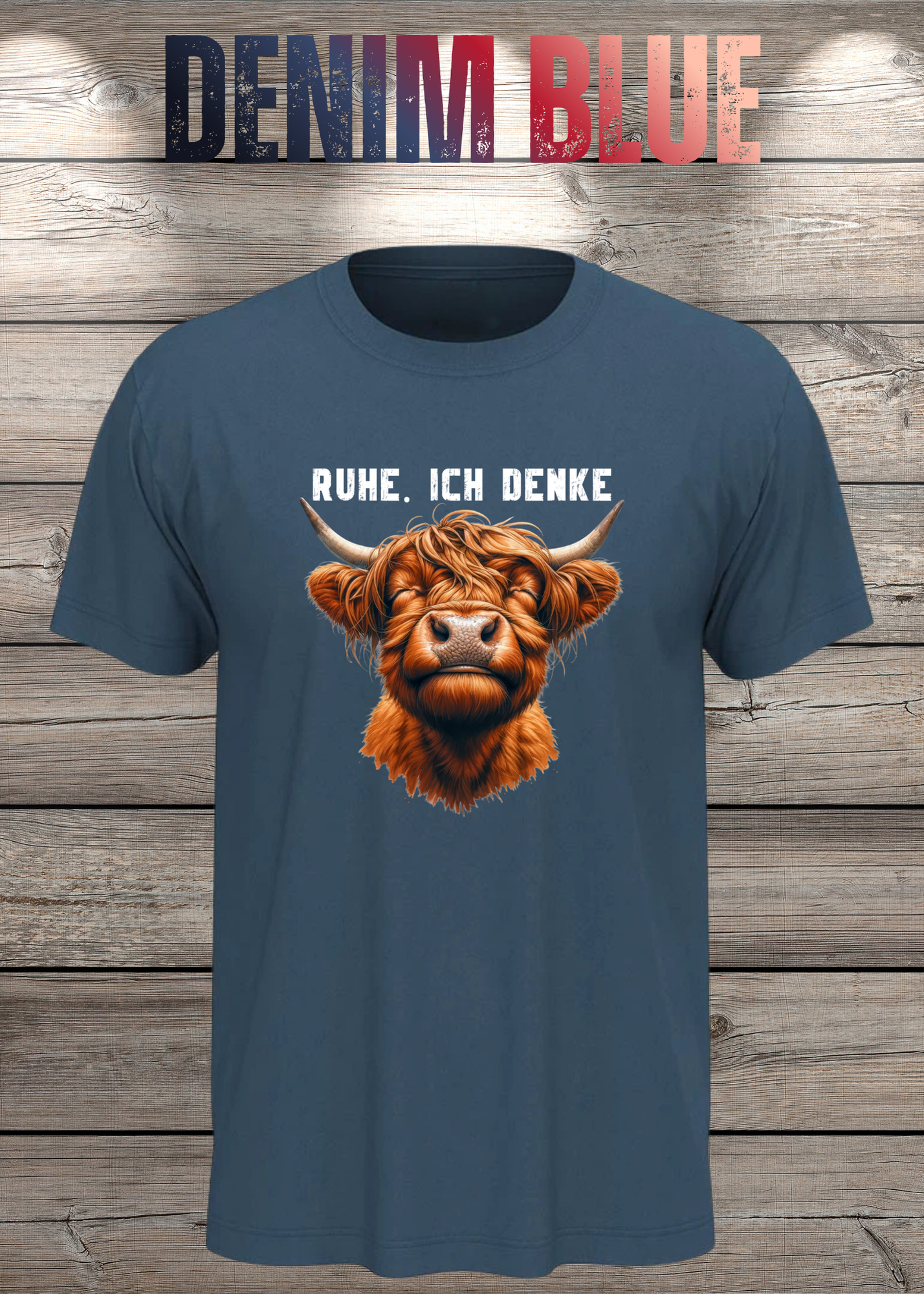 Highland Kuh Unisex T-Shirt - Ruhe! Ich denke...