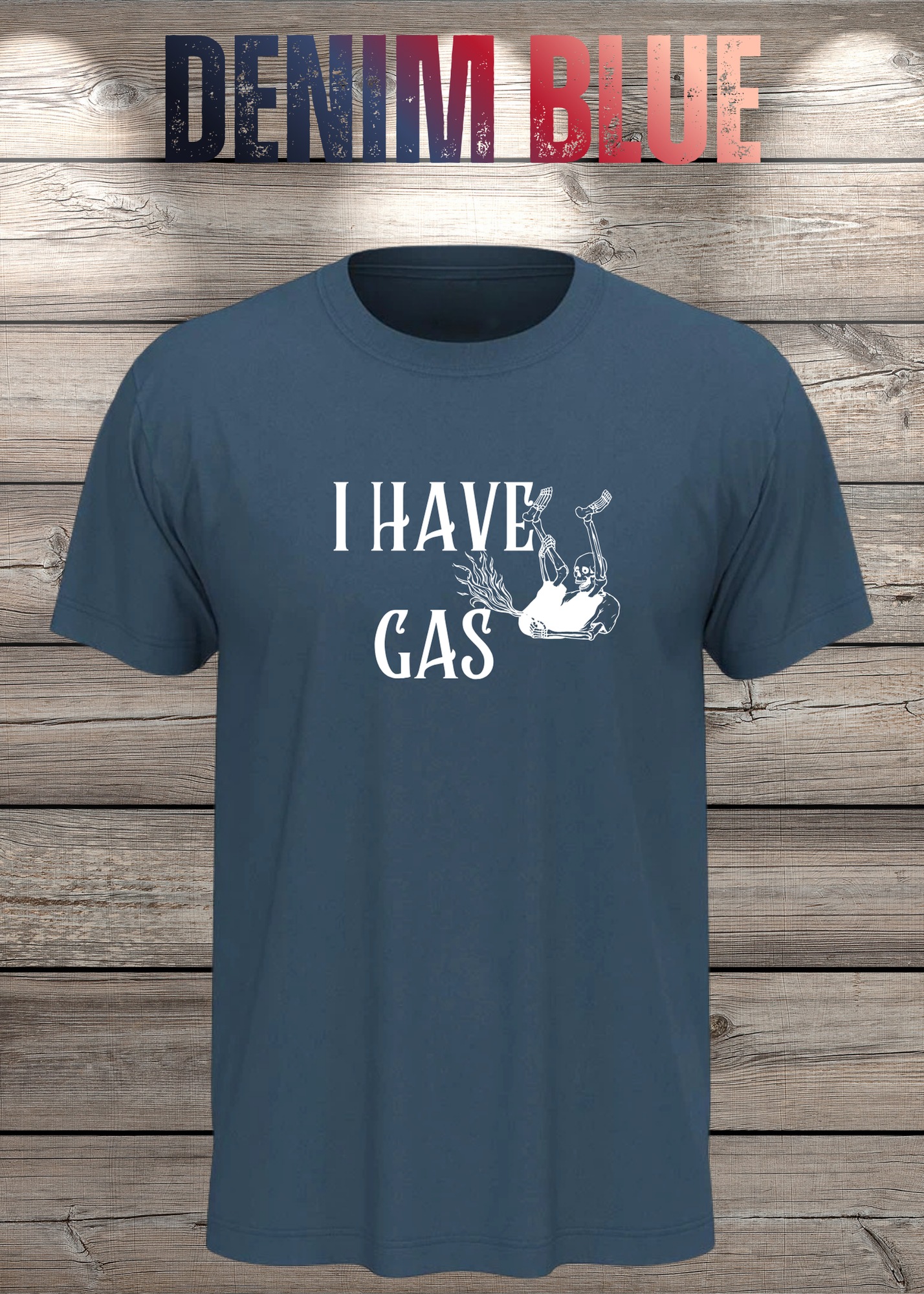 T-Shirt 'I Have Gas' - Sarkastisches Pupsen-Shirt für Ehrliche