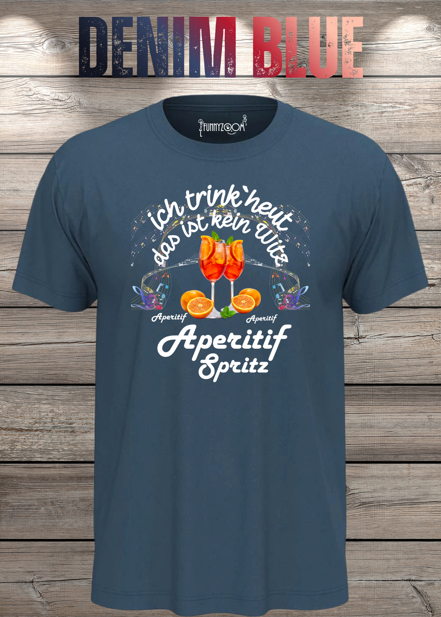 T-Shirt 'Heute trinke ich und das ist kein Witz Aperitif Spritz' - Lustiges Geschenk Unisex