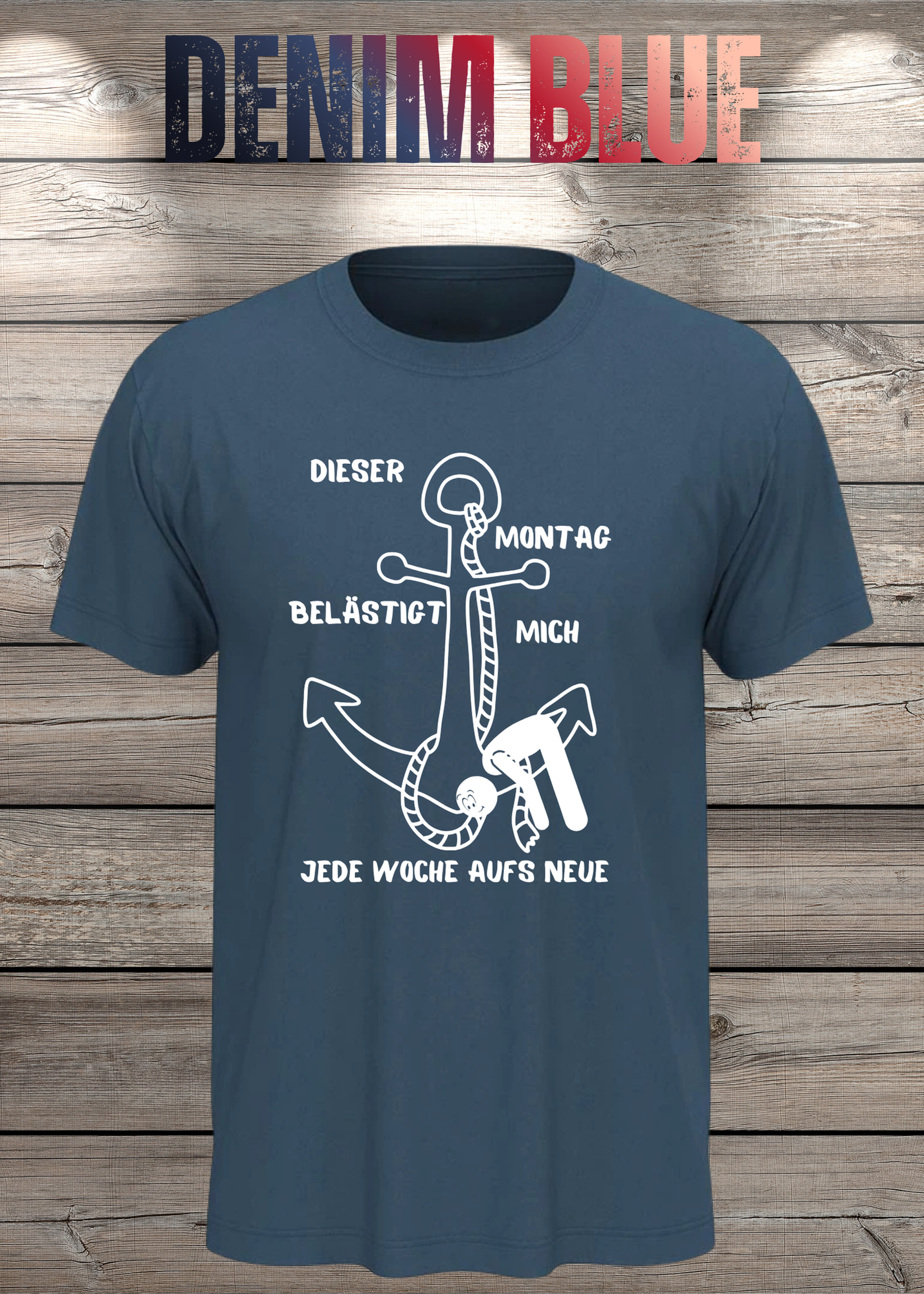 Unisex T-Shirt 'Dieser Montag belästigt mich immer wieder aufs Neue' - Witziges Anti-Montag Shirt