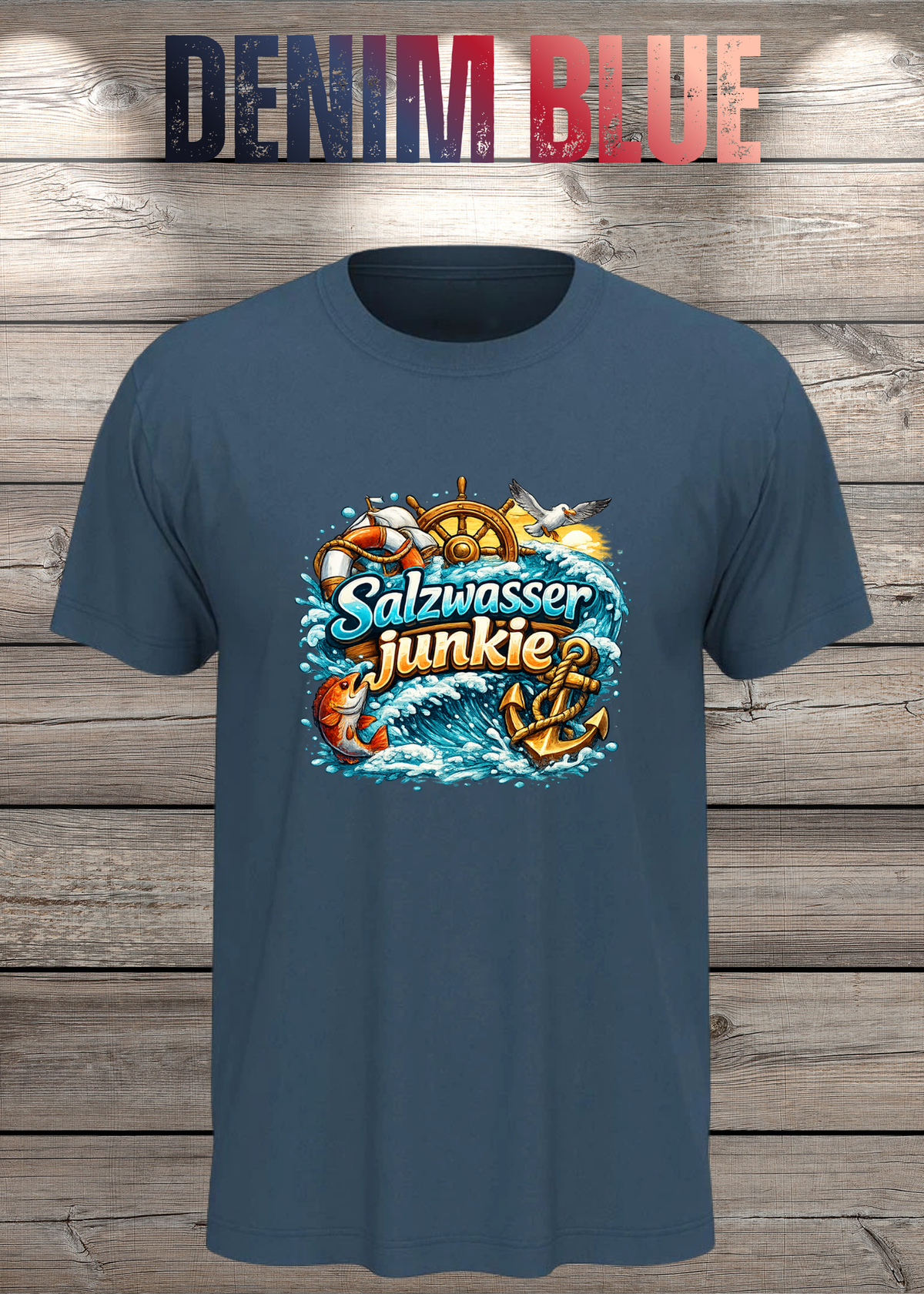 Salzwasser-Junkie Unisex T-Shirt in Denim Blue.