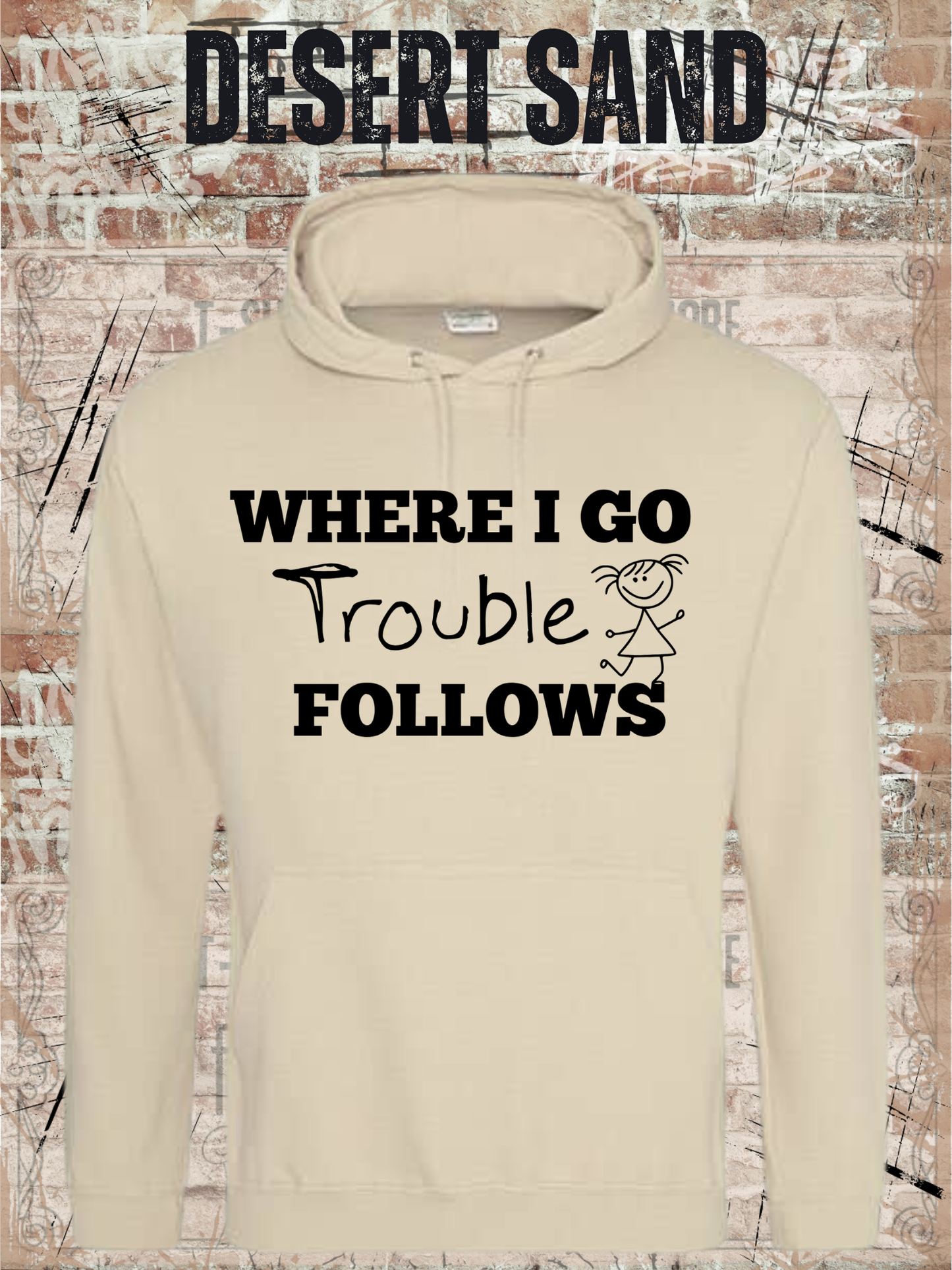 Eltern Hoodie 'Where I Go Trouble Follows' – Partnerlook mit Tochter | Unisex Kapuzenpulli