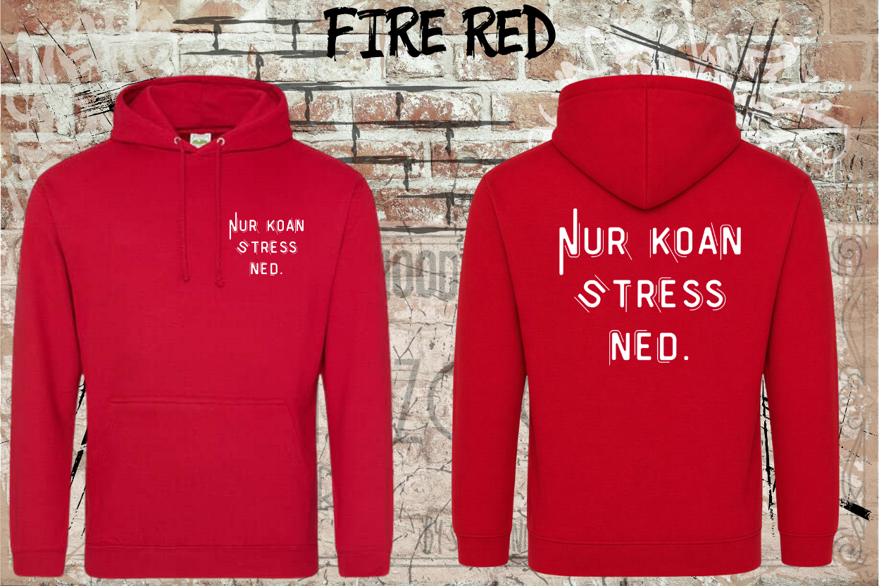 Hoodie Nur koan Stress ned Bayern Spruch Unisex Geschenkidee