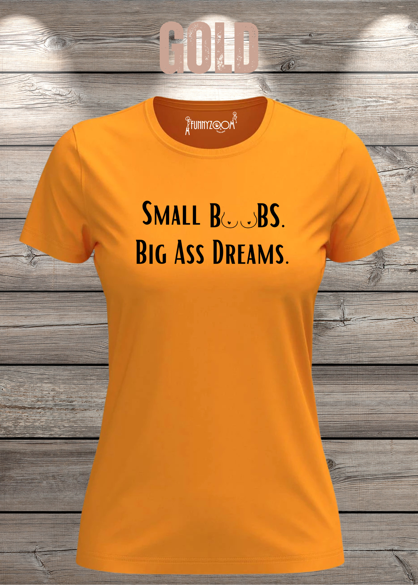 Damen T-Shirt Small Boobs big Ass Dreams - Lustige Sprüche - Geschenkidee T-Shirt - Freizeit T-Shirt - In vielen Farben und Größen