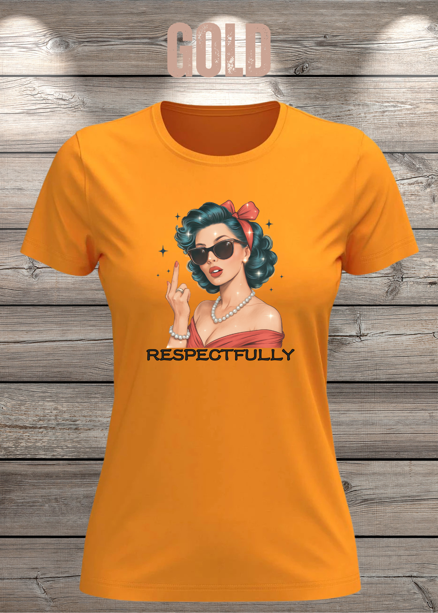 Respectfully - Sass Damen T-Shirt mit Spruch
