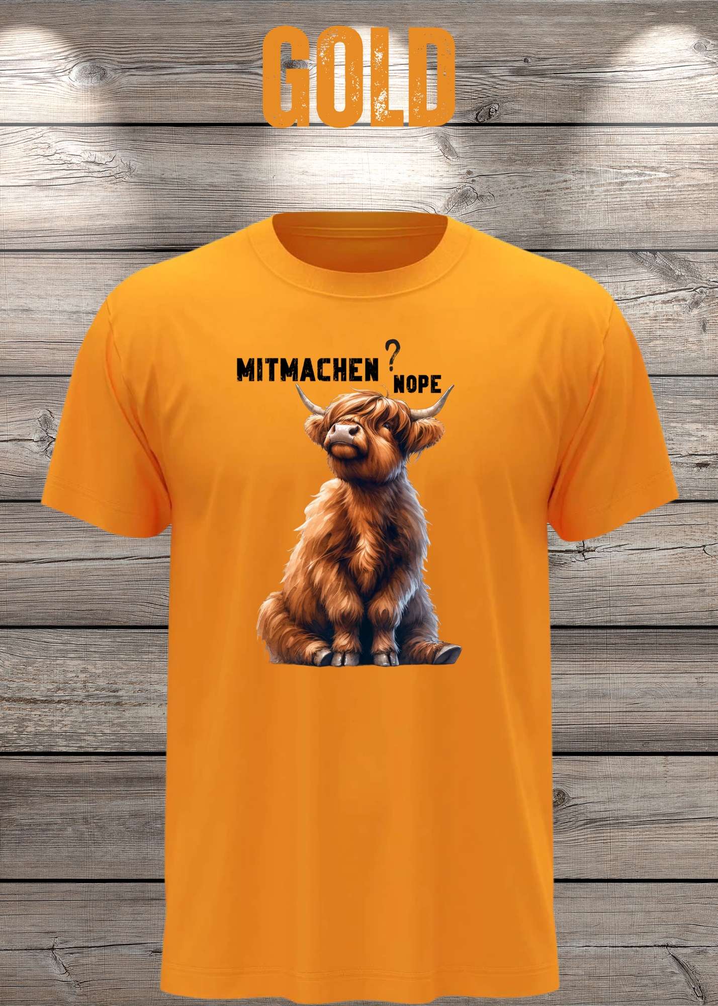 Highland Kuh Unisex T-Shirt Mitmachen? Nope