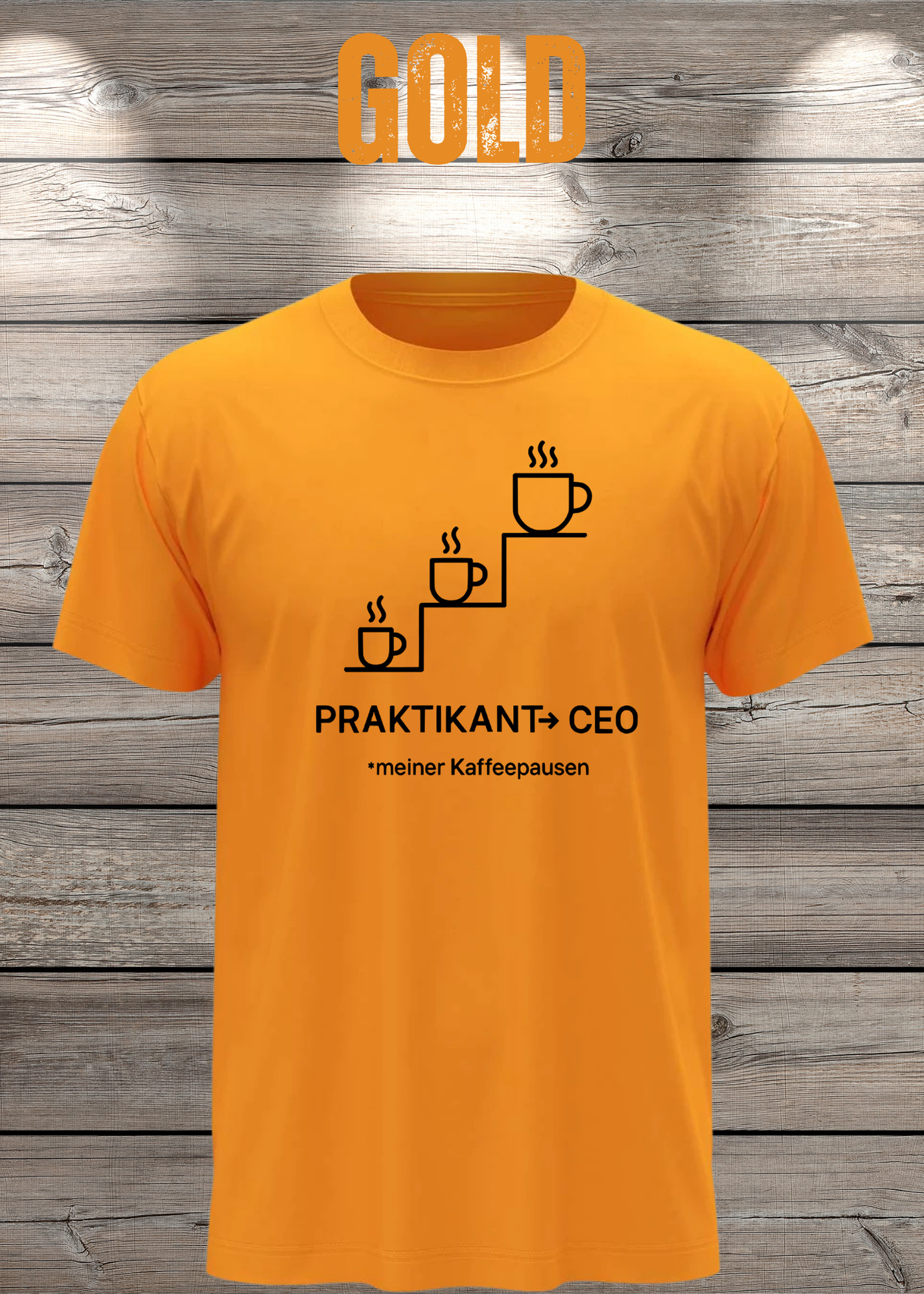 Unisex T-Shirt: Praktikant CEO meiner Kaffeepausen