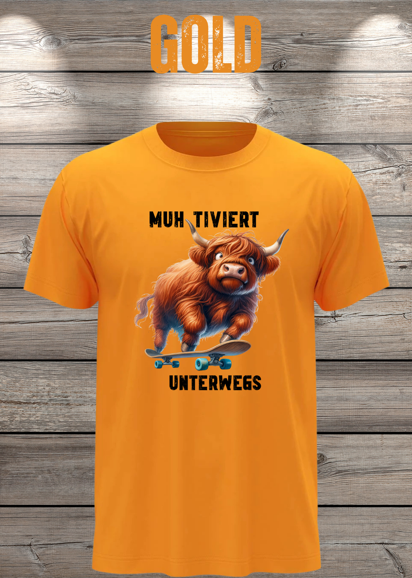 Highland Kuh Unisex T-Shirt Muh-tiviert unterwegs! Skateboard Kuh