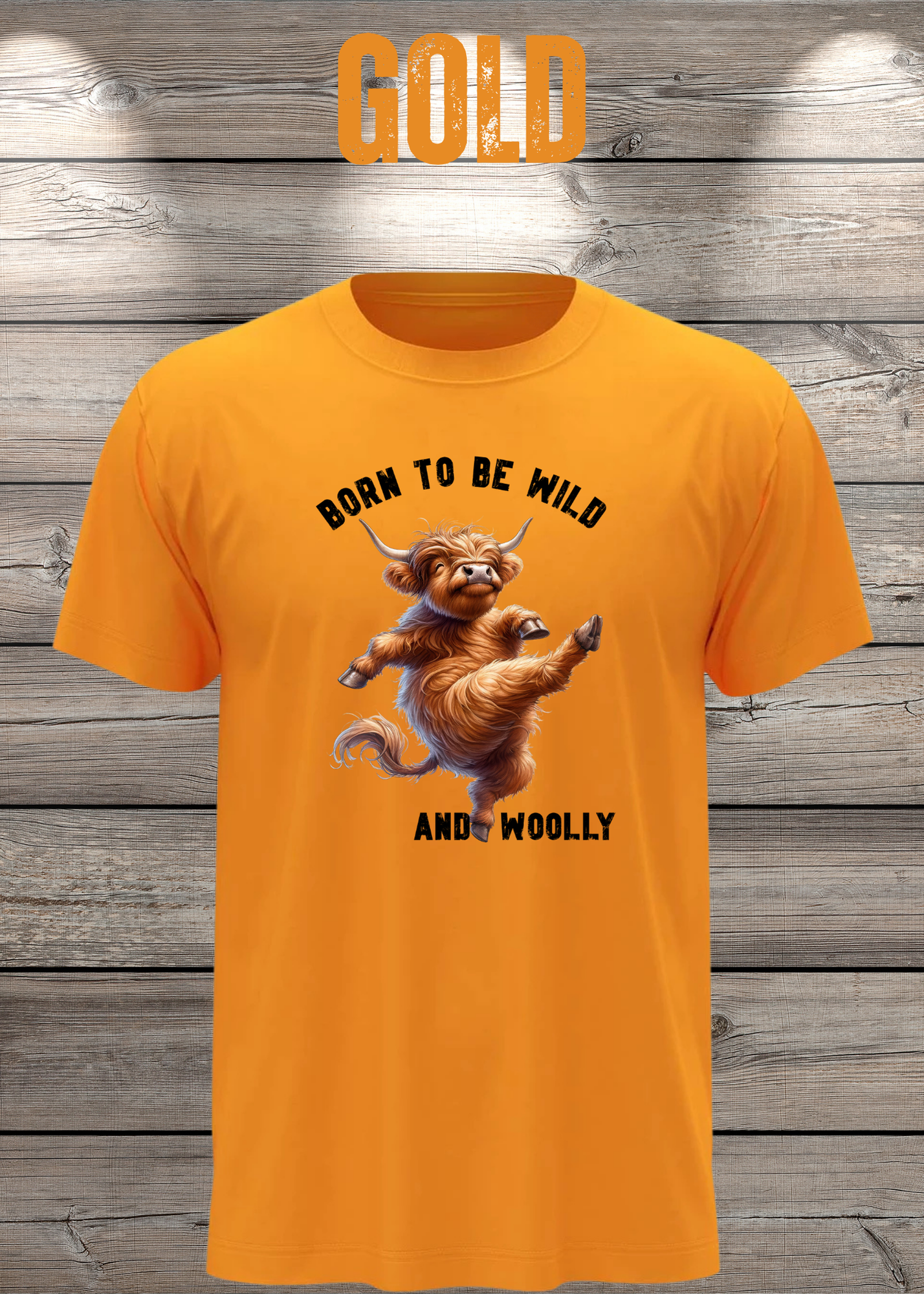 Highland Kuh T-Shirt Born to be Wild and Woolly - Sarkastisches Faulpelz Design