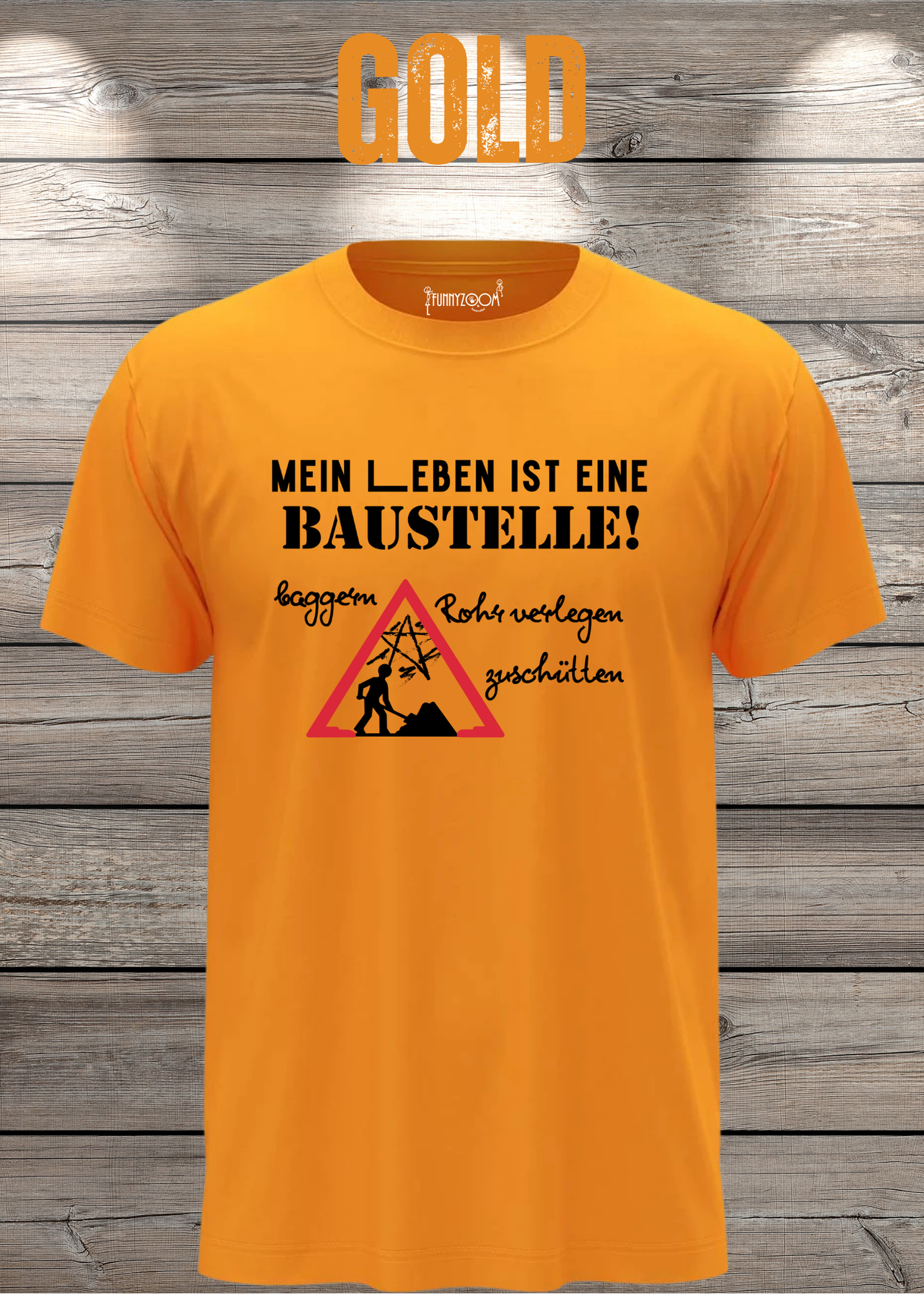 Herren T-Shirt Mein Leben ist eine Baustelle: baggern, rohr verlegen, zuschütten - Geschenkidee T-Shirt - Lustige Sprüche - Witziges T-Shirt
