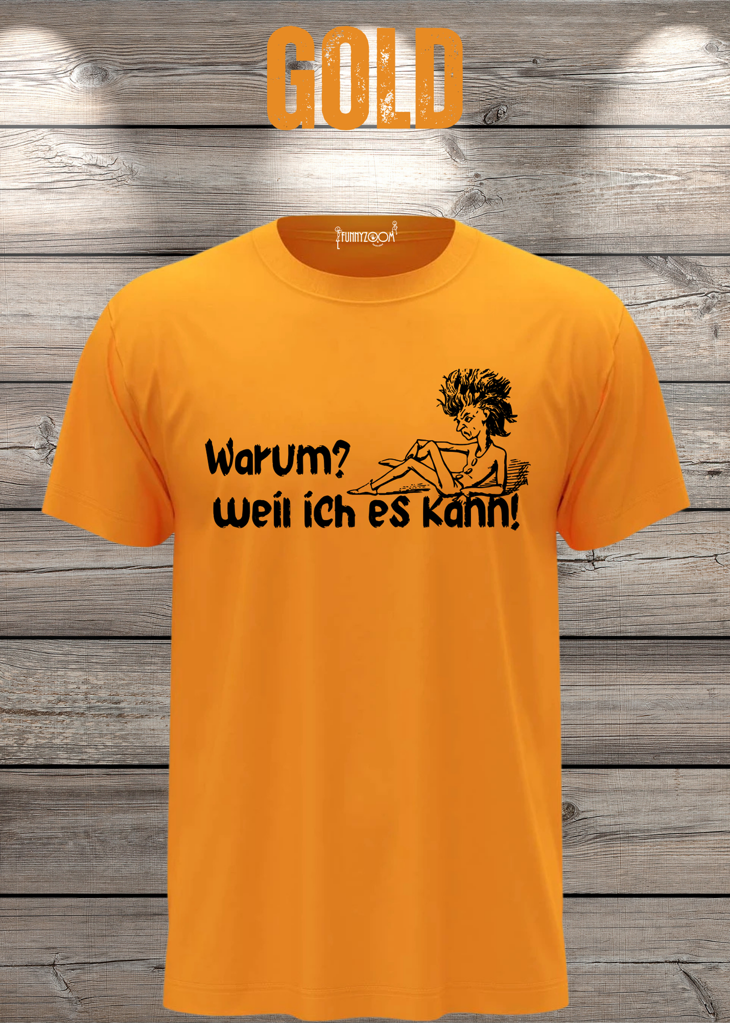 T-Shirt 'Warum? Weil ich es kann!' - Selbstbewusstes Spruch-Shirt für Macher