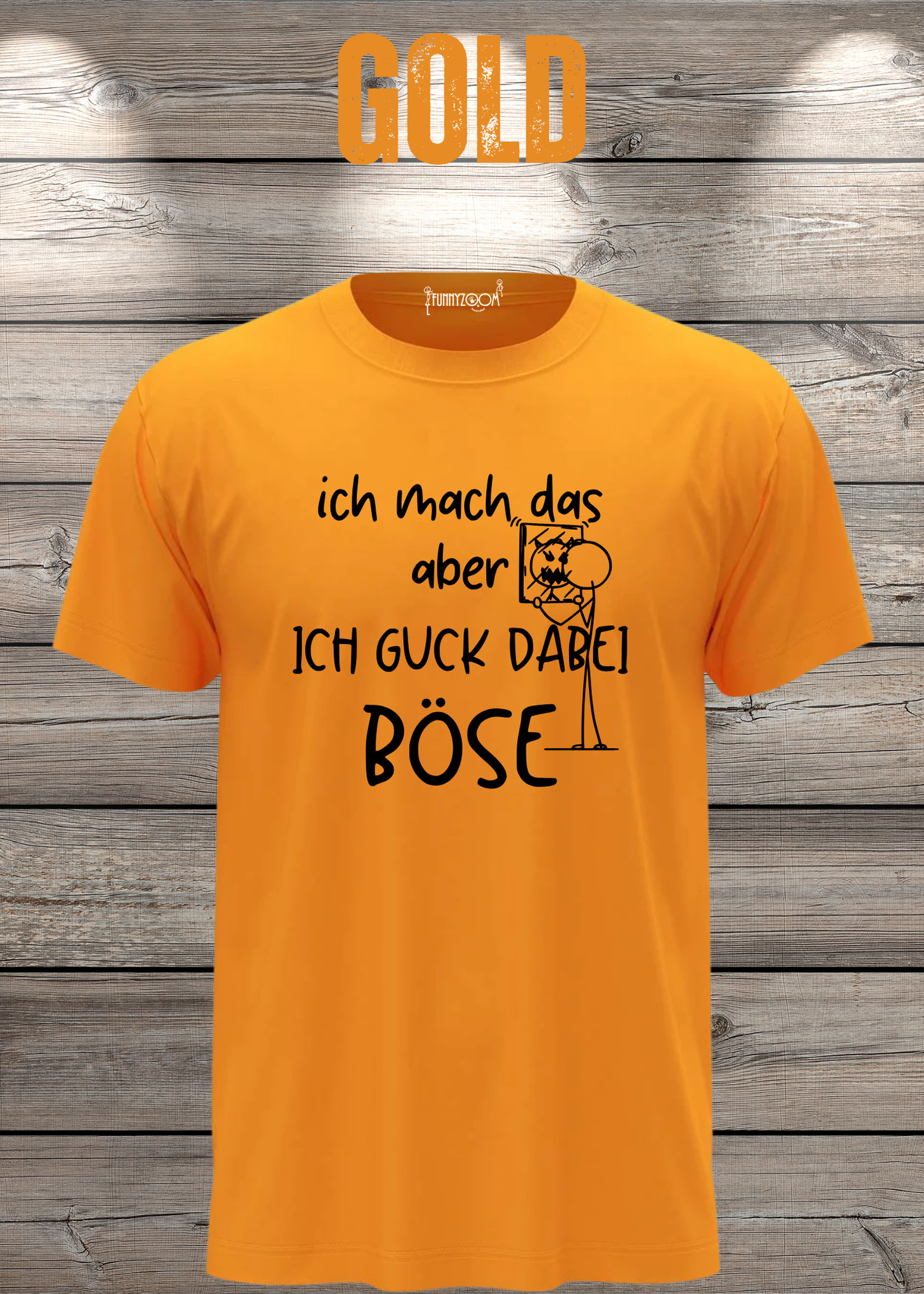 T-Shirt 'Ich mach das aber ich guck dabei böse' - Witziges Spruch-Shirt für Unwillige