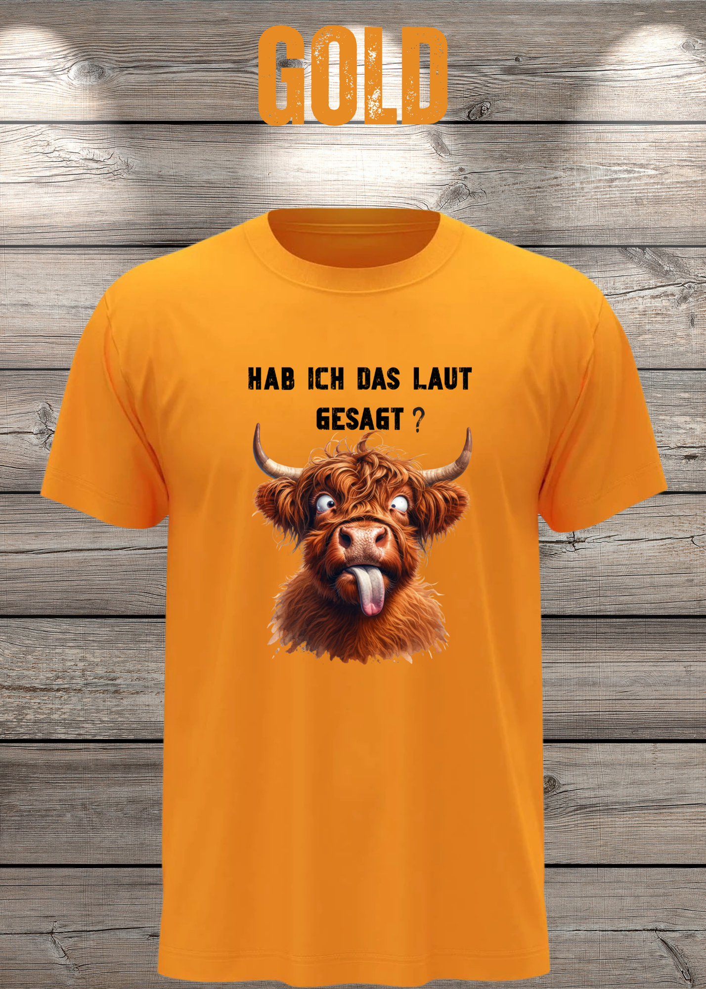 Highland Kuh Unisex T-Shirt - Hab ich das laut gesagt? - Lustiges Entspannungs-Shirt