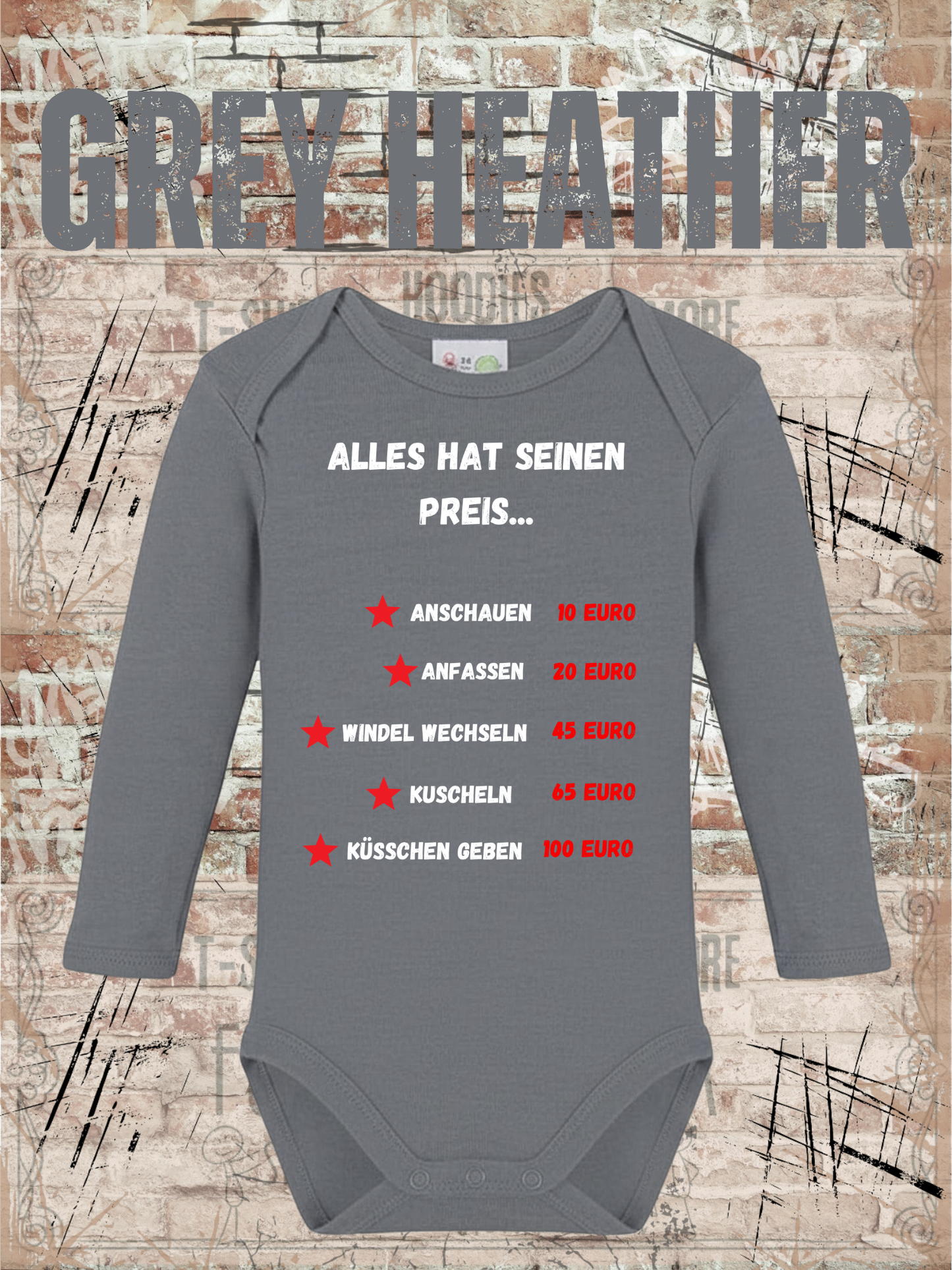 Baby Body Alles hat seinen Preis Geschenkidee Geburt Babystrampler Newborn Body Geschenk zur Geburt Baby Body mit Spruch