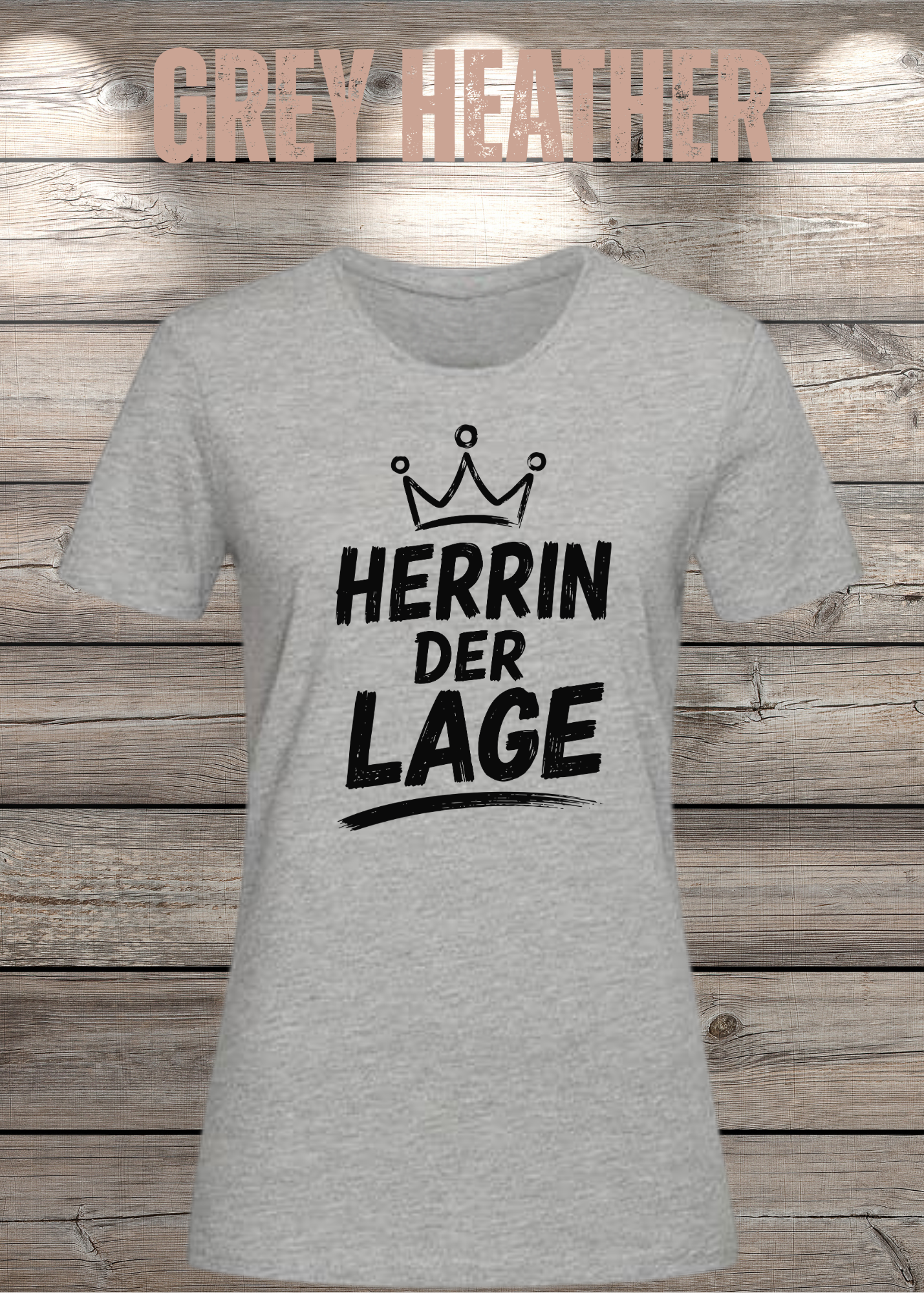 Herrin der Lage – Lustiges Damen T-Shirt mit Krone