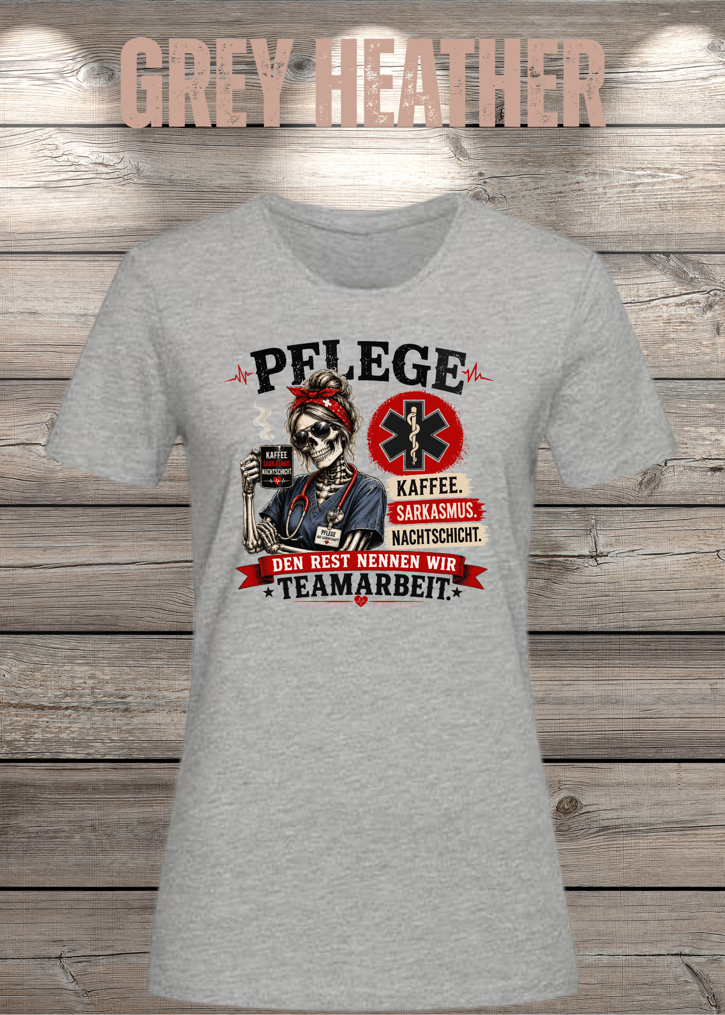 Pflege Damen T-Shirt – Kaffee, Sarkasmus, Nachtschicht – Den Rest nennen wir Teamarbeit