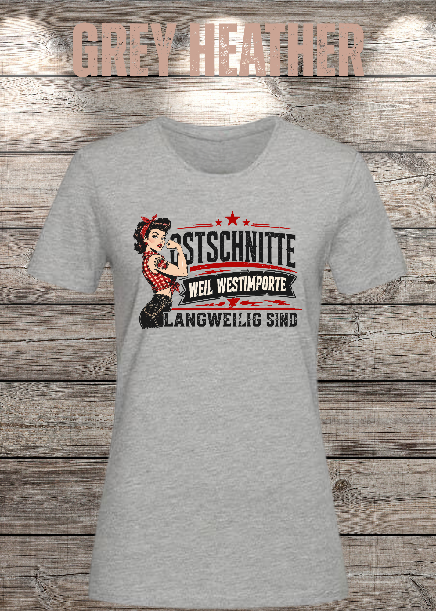 Ostschnitte Damen T-Shirt – Weil Westimporte langweilig sind
