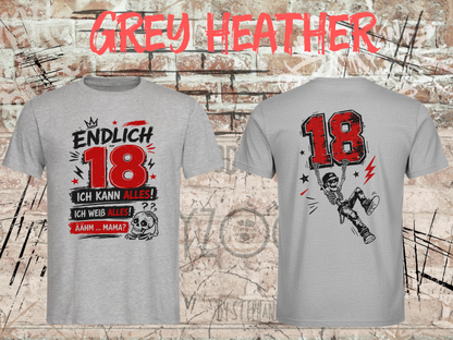 Unisex-T-Shirt „Endlich 18 – Ich kann alles, ich weiß alles“ in Grey Heather, Vorder- und Rückseite.